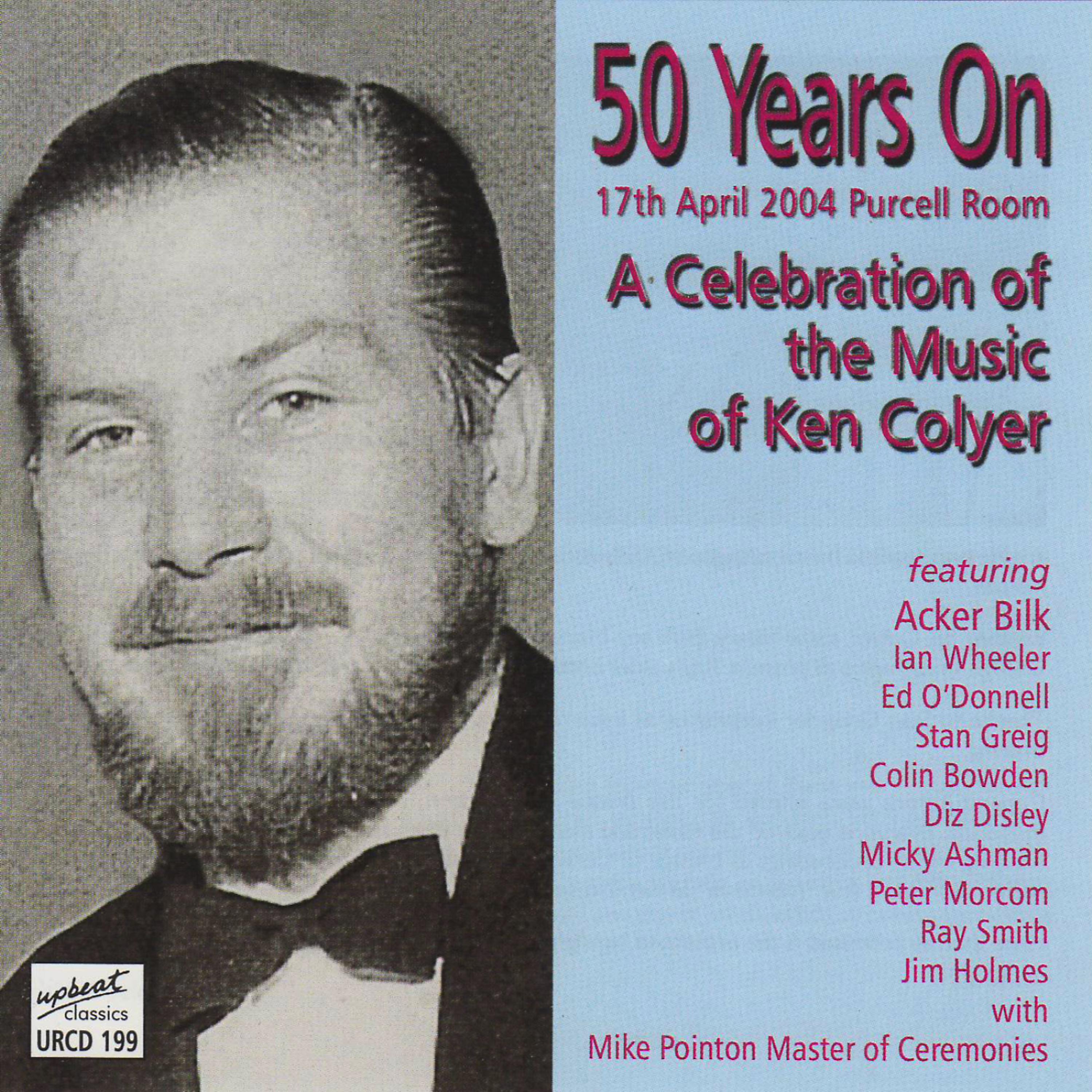 Постер альбома 50 Years On - A Celebration Of The Music Of Ken Colyer