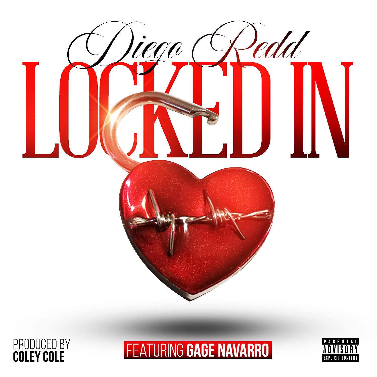 DIEGO REDD - Locked In (feat. Gage Navarro)