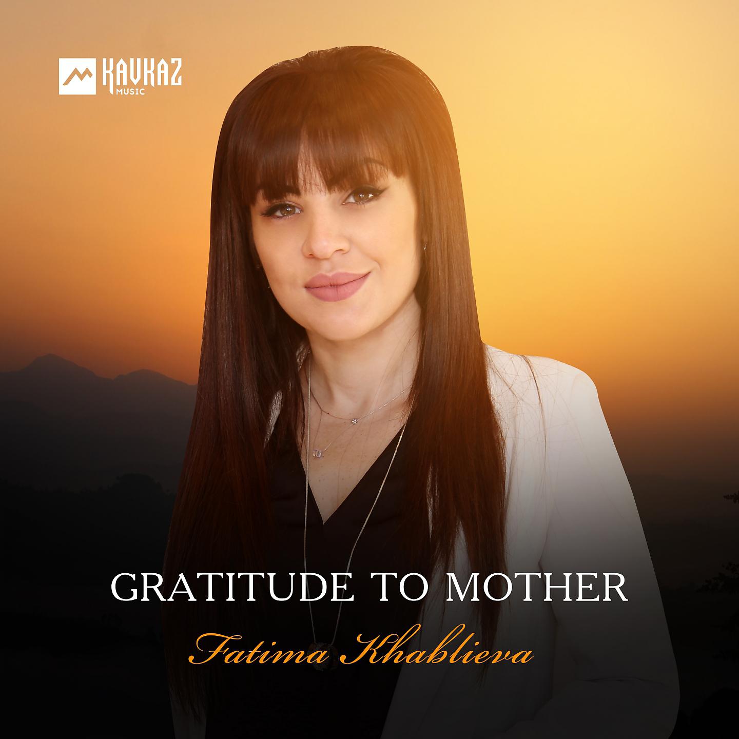 Постер альбома Gratitude to Mother