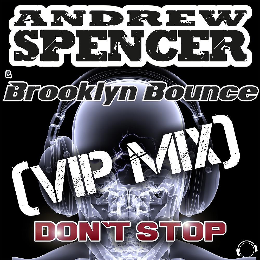 Постер альбома Don't Stop (VIP Mix)