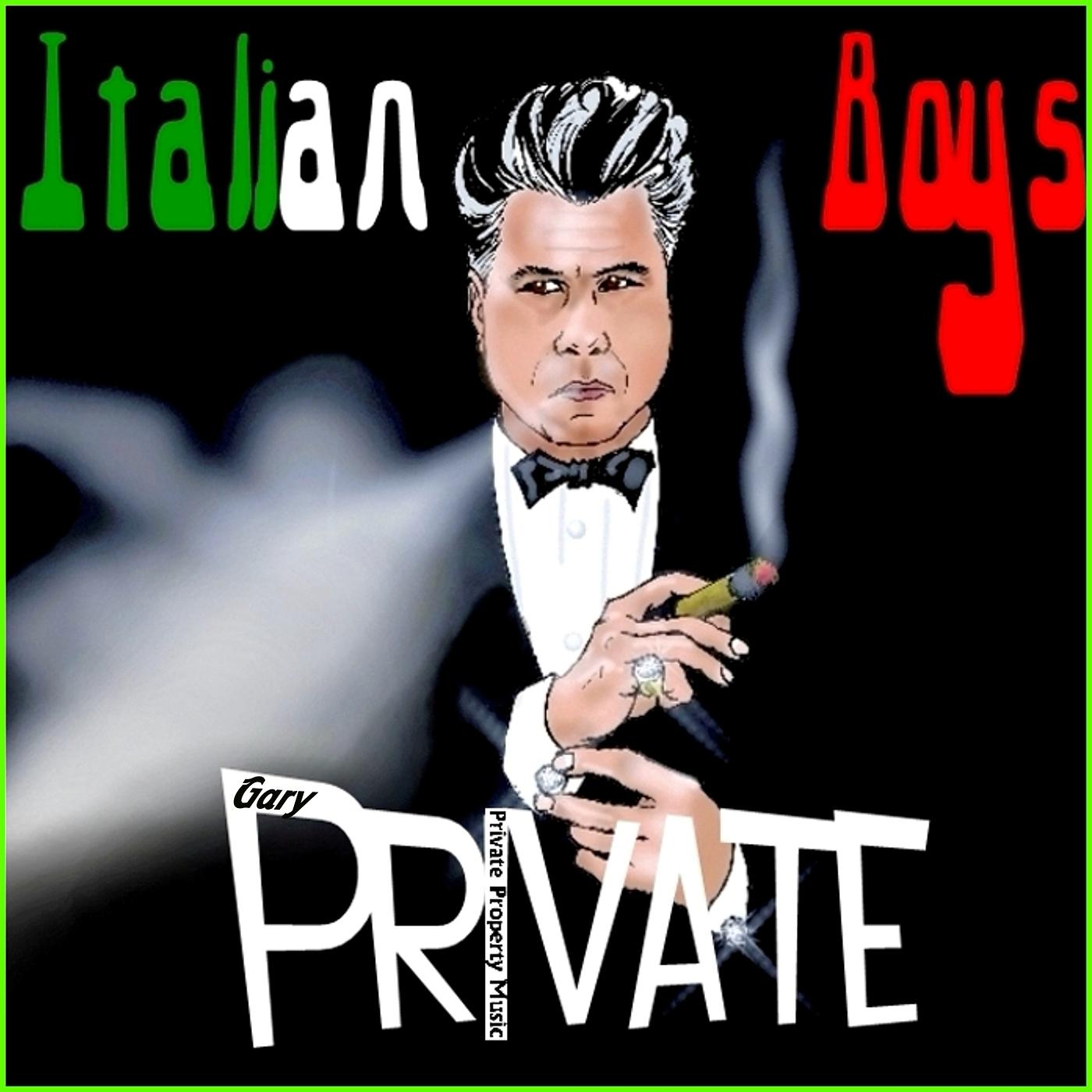 Постер альбома Italian Boys (They've Gotta Shove Somebody - To Show They Love Somebody)