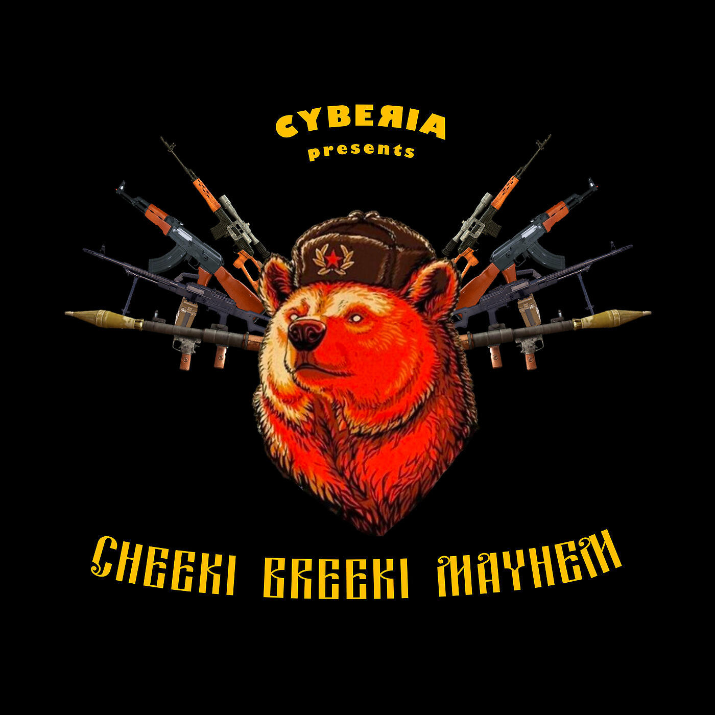 CYBEЯIA - Cheeki Breeki Mayhem