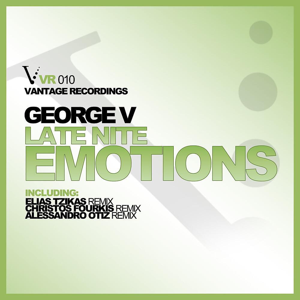 George V - Late Night Emotions (Christos Fourkis Remix)