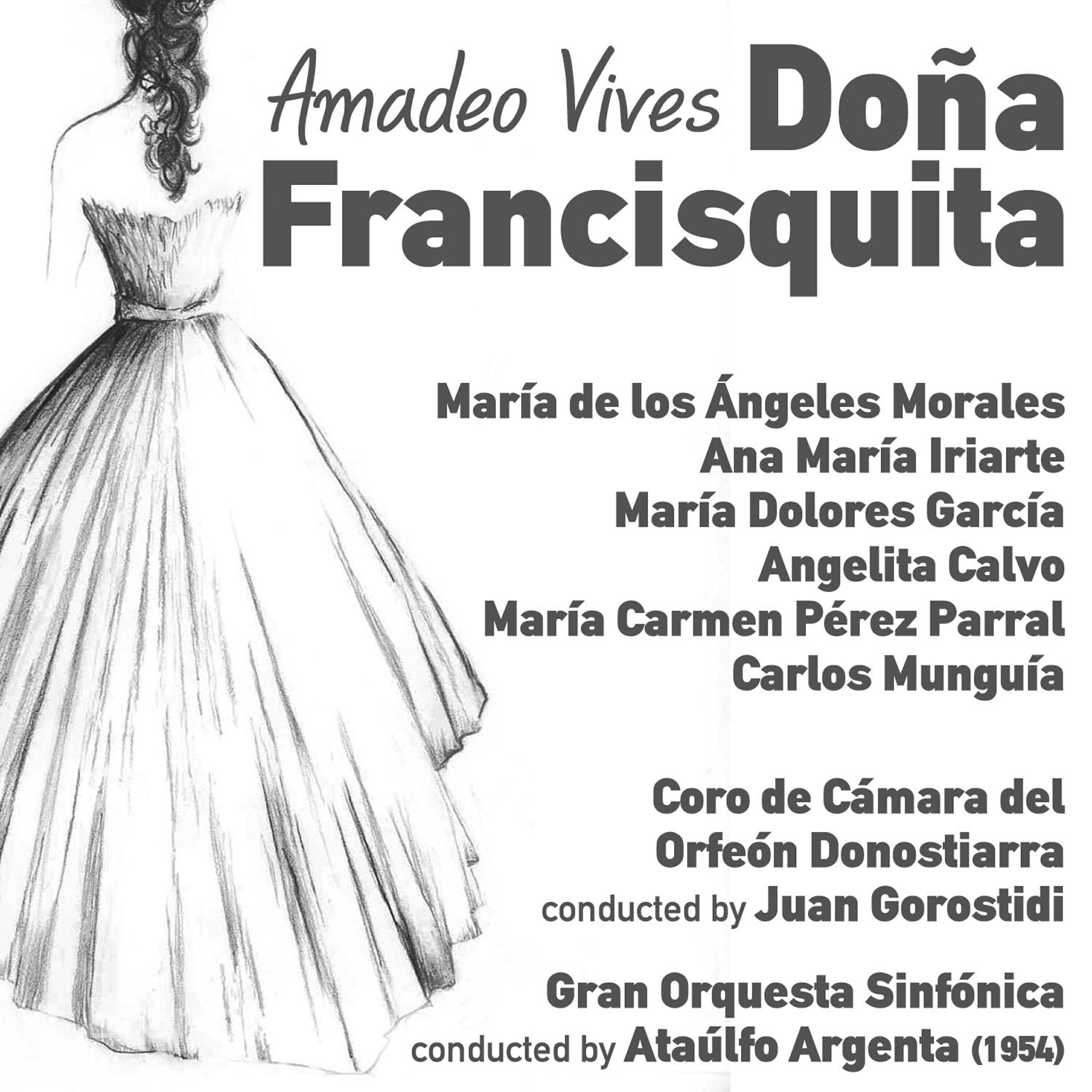 María de los Ángeles Morales - Doña Francisquita: Escena y Coro de Románticos