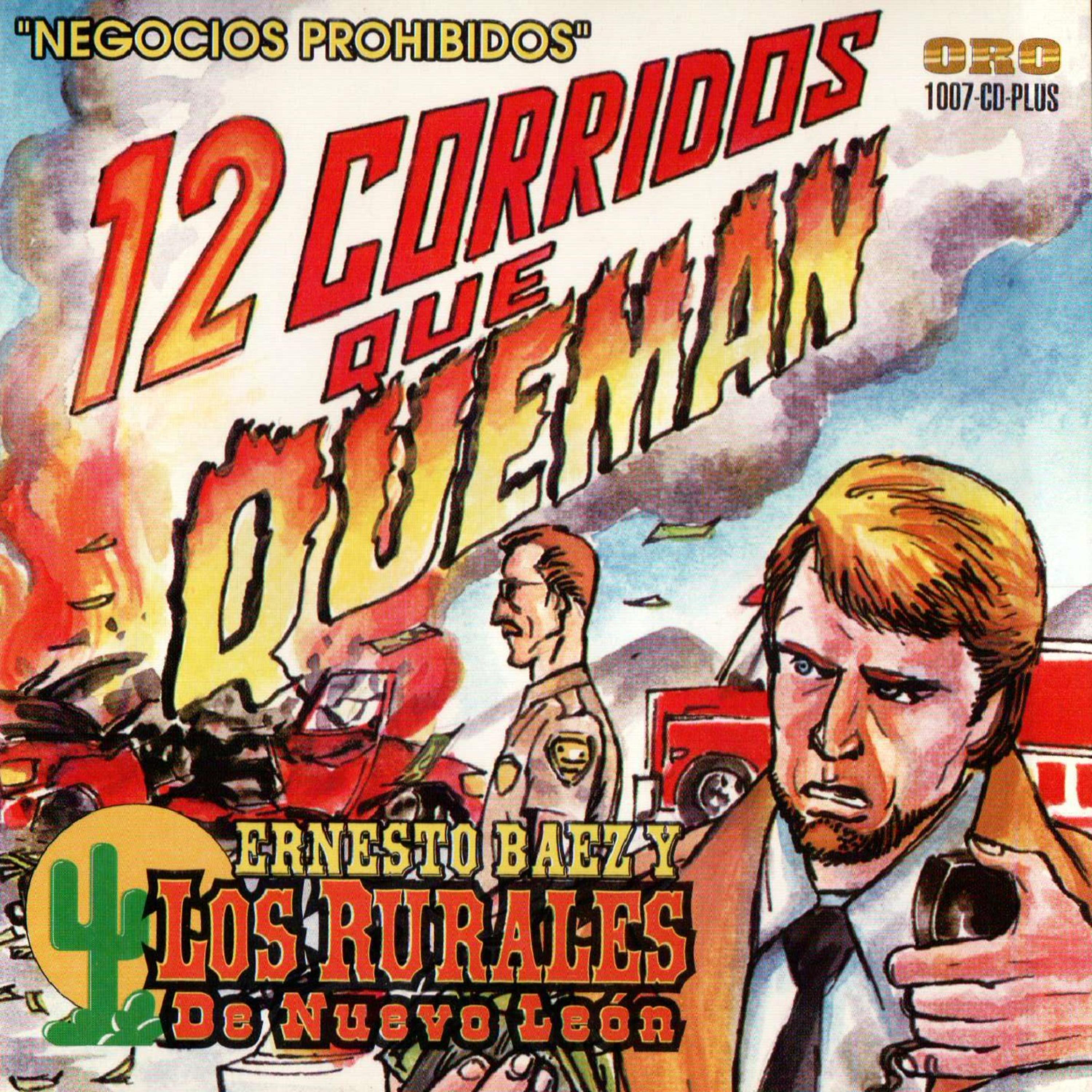 Постер альбома 12 Corridos Que Queman