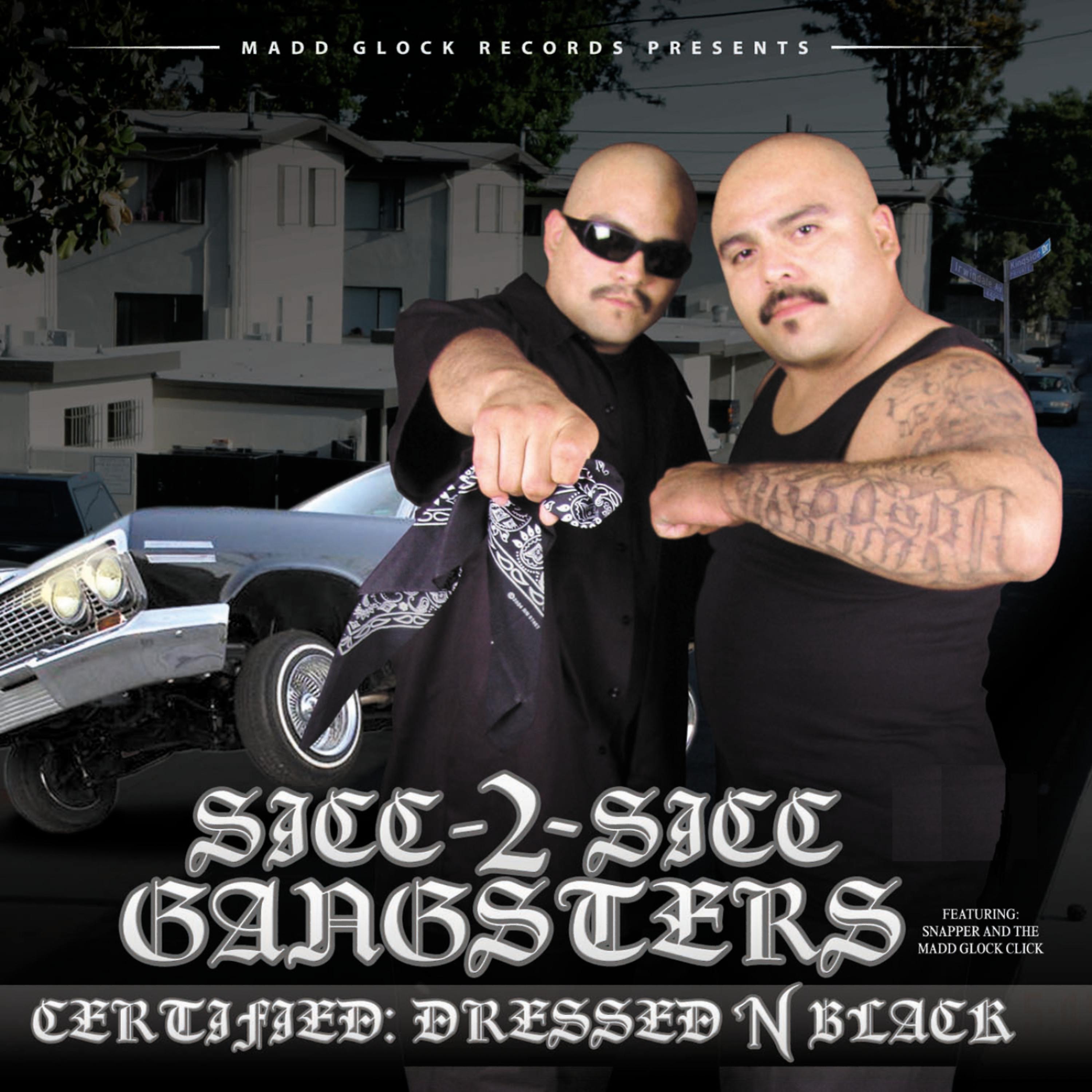 Постер альбома Sicc 2 Sicc Gangsters
