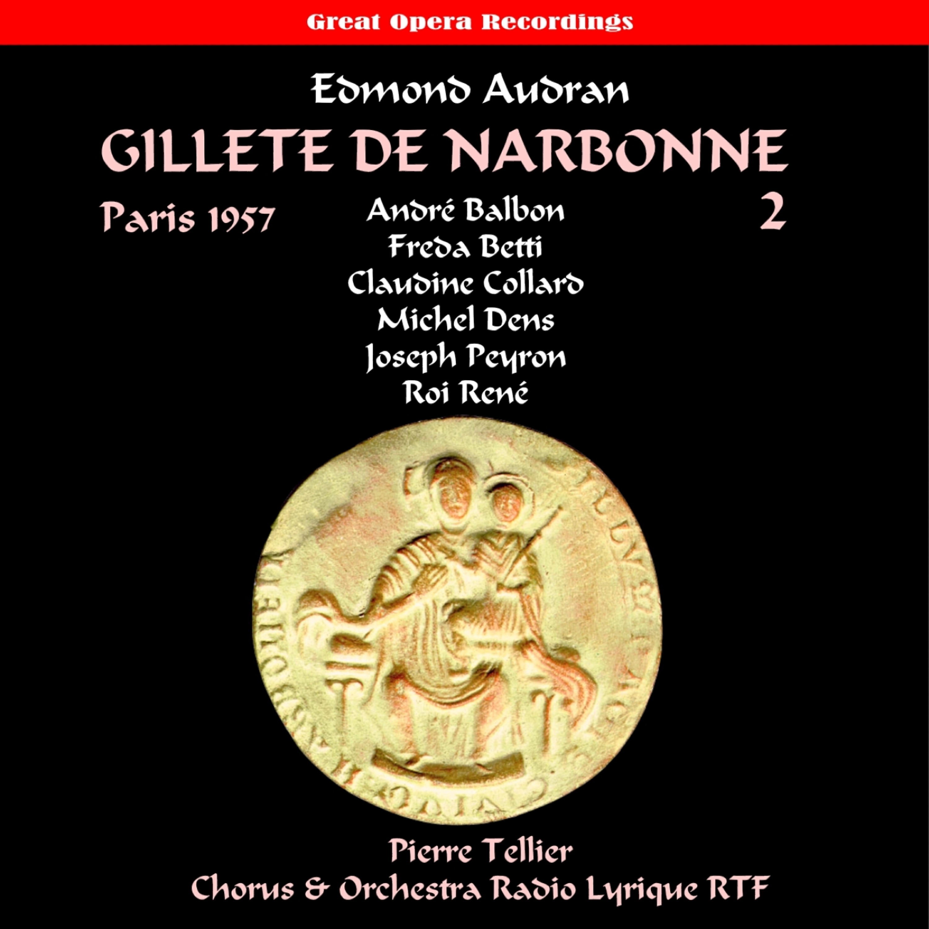 Freda Betti - Gillette de Narbonne: Act III, 