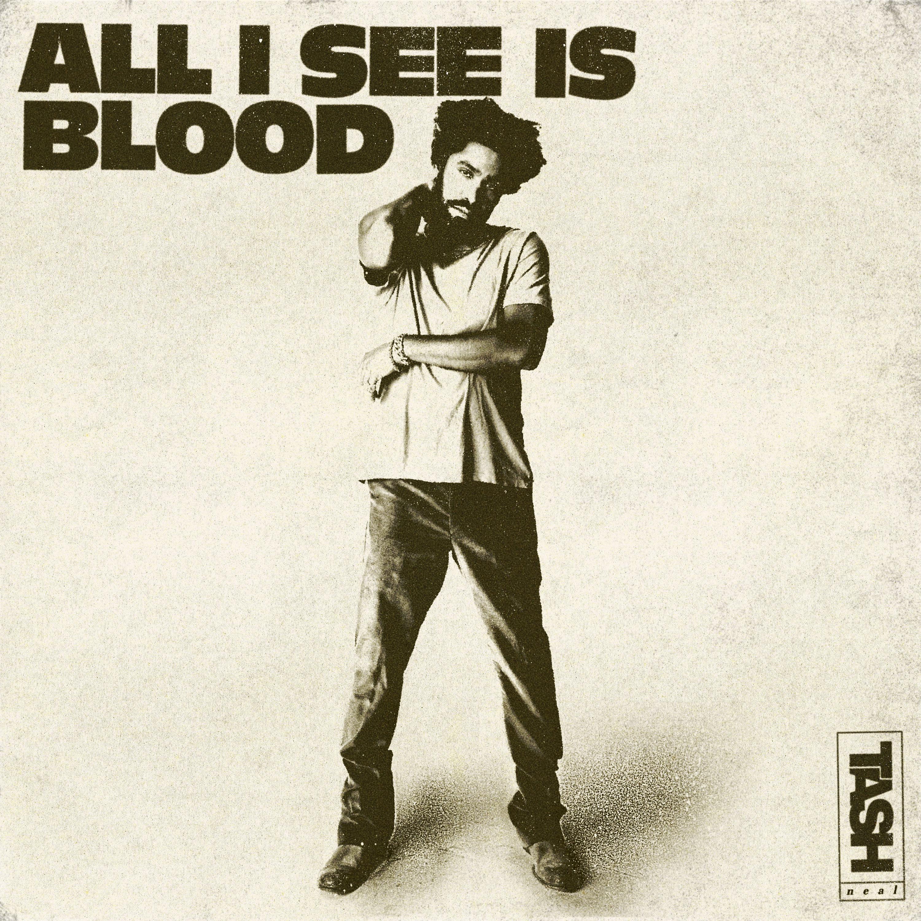 Постер альбома All I See is Blood