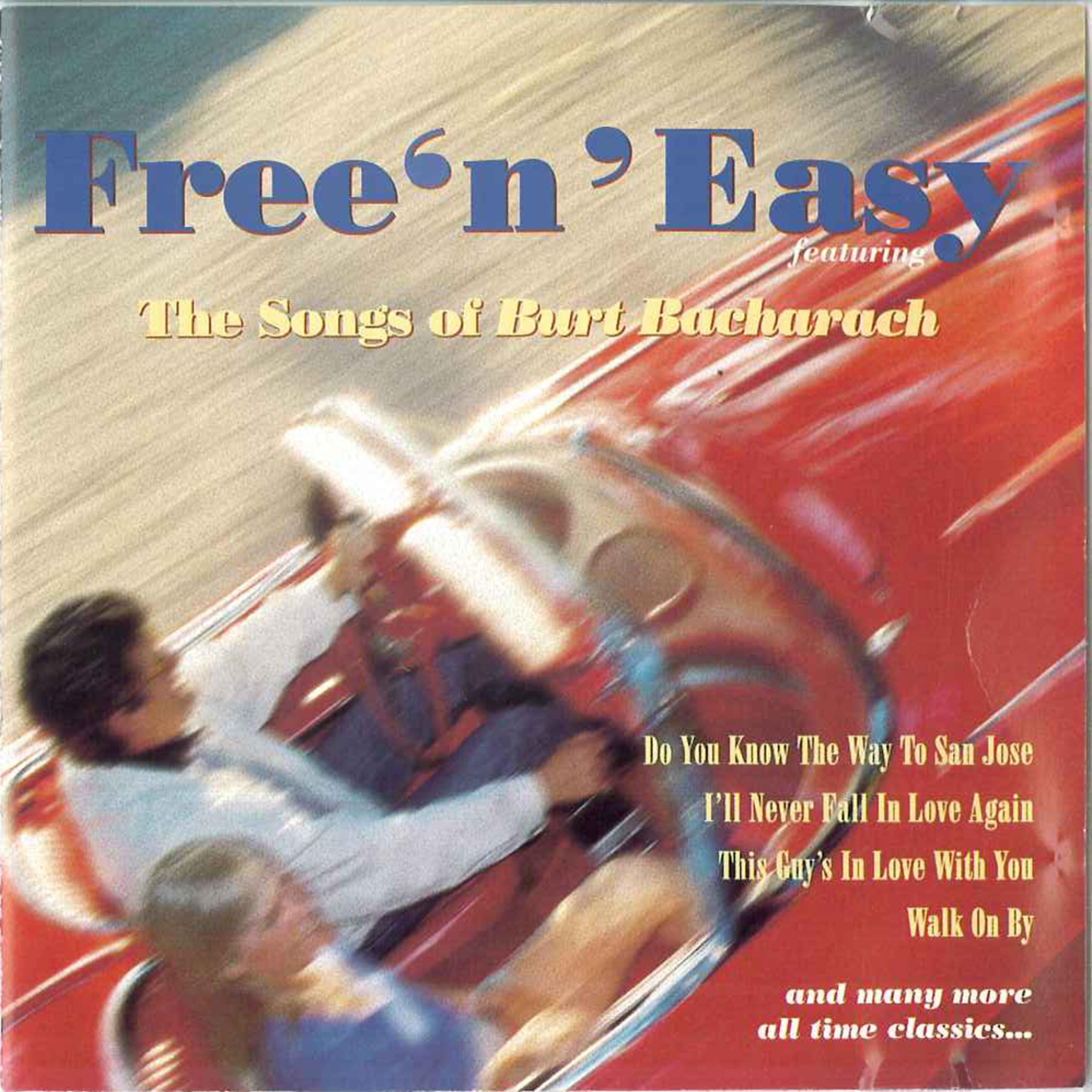 Постер альбома Free 'n' Easy : The Songs of Burt Bacharach