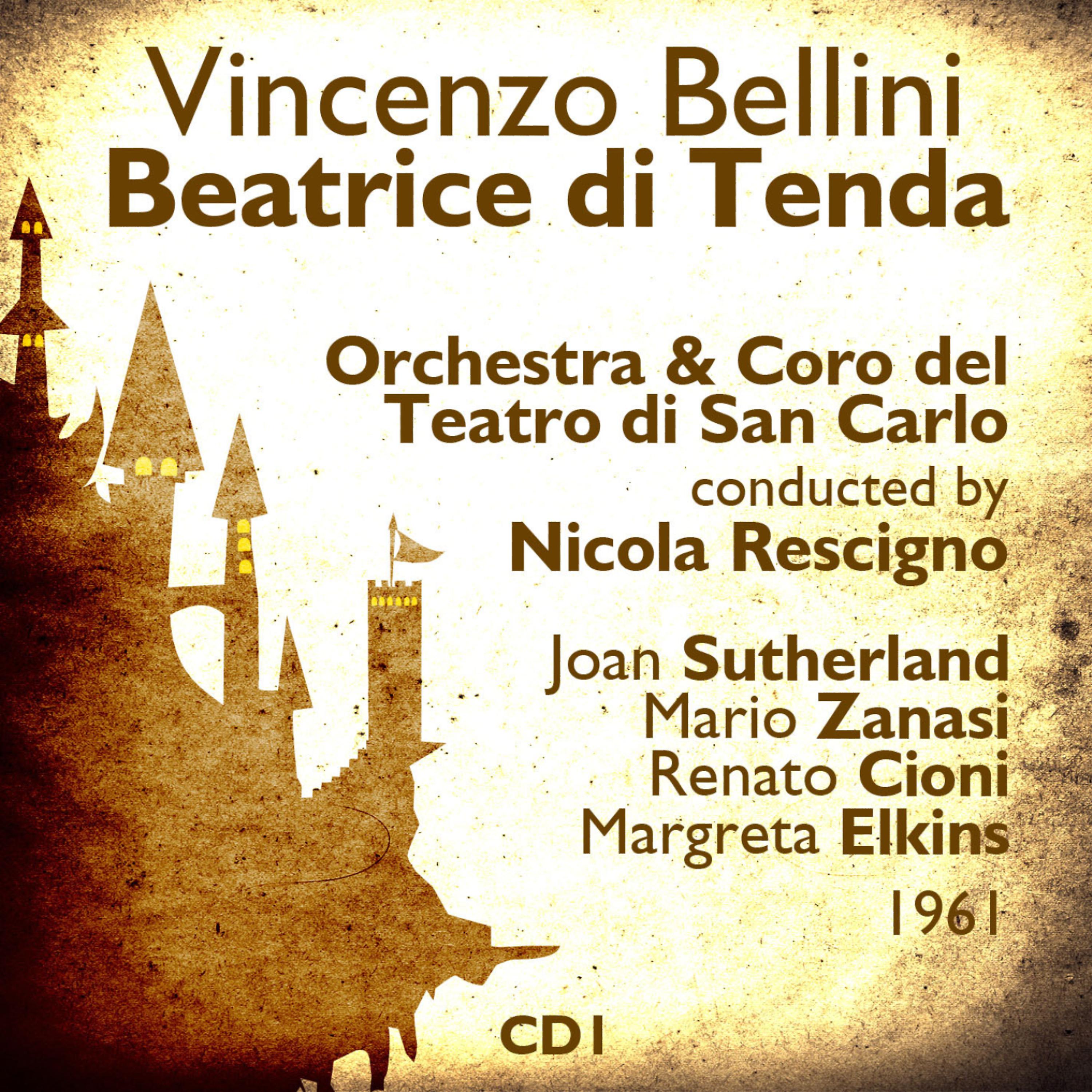 Joan Sutherland - Vincenzo Bellini: Beatrice Di Tenda - 