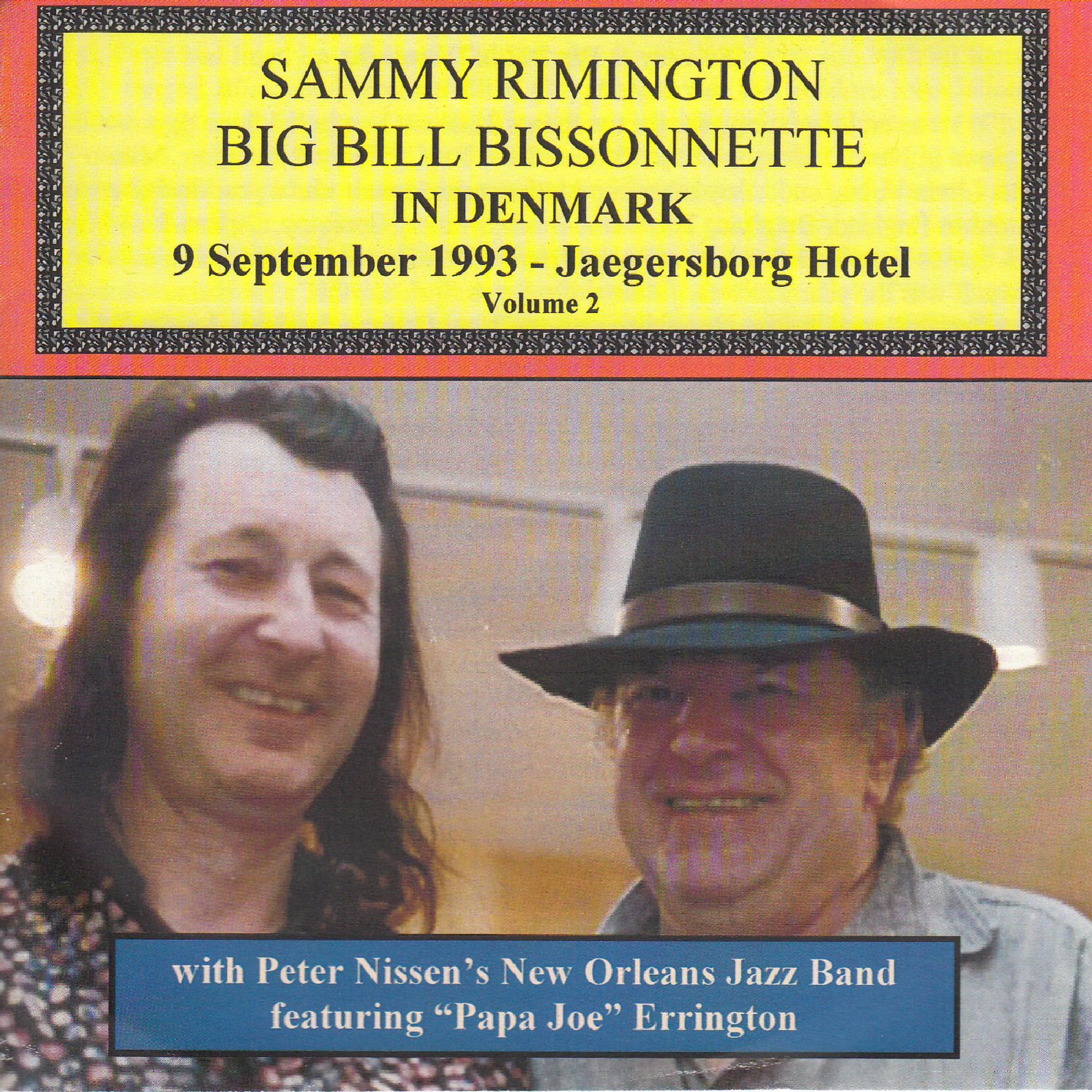 Постер альбома Sammy Rimington & Big Bill Bissonnette in Denmark, Vol 2