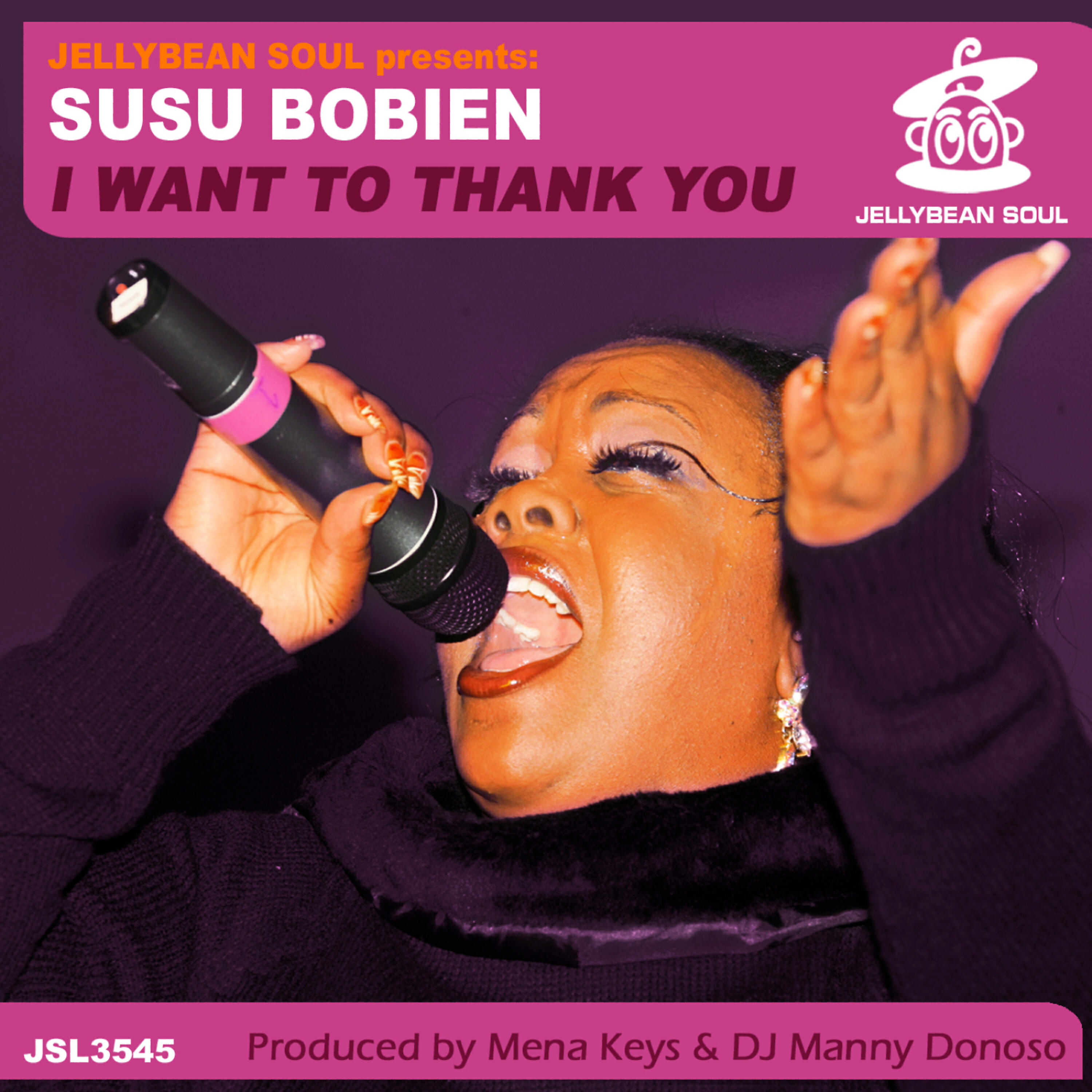 SuSu Bobien - I Want To Thank You (Manny Donoso & Mena Keys Padapella Mix)