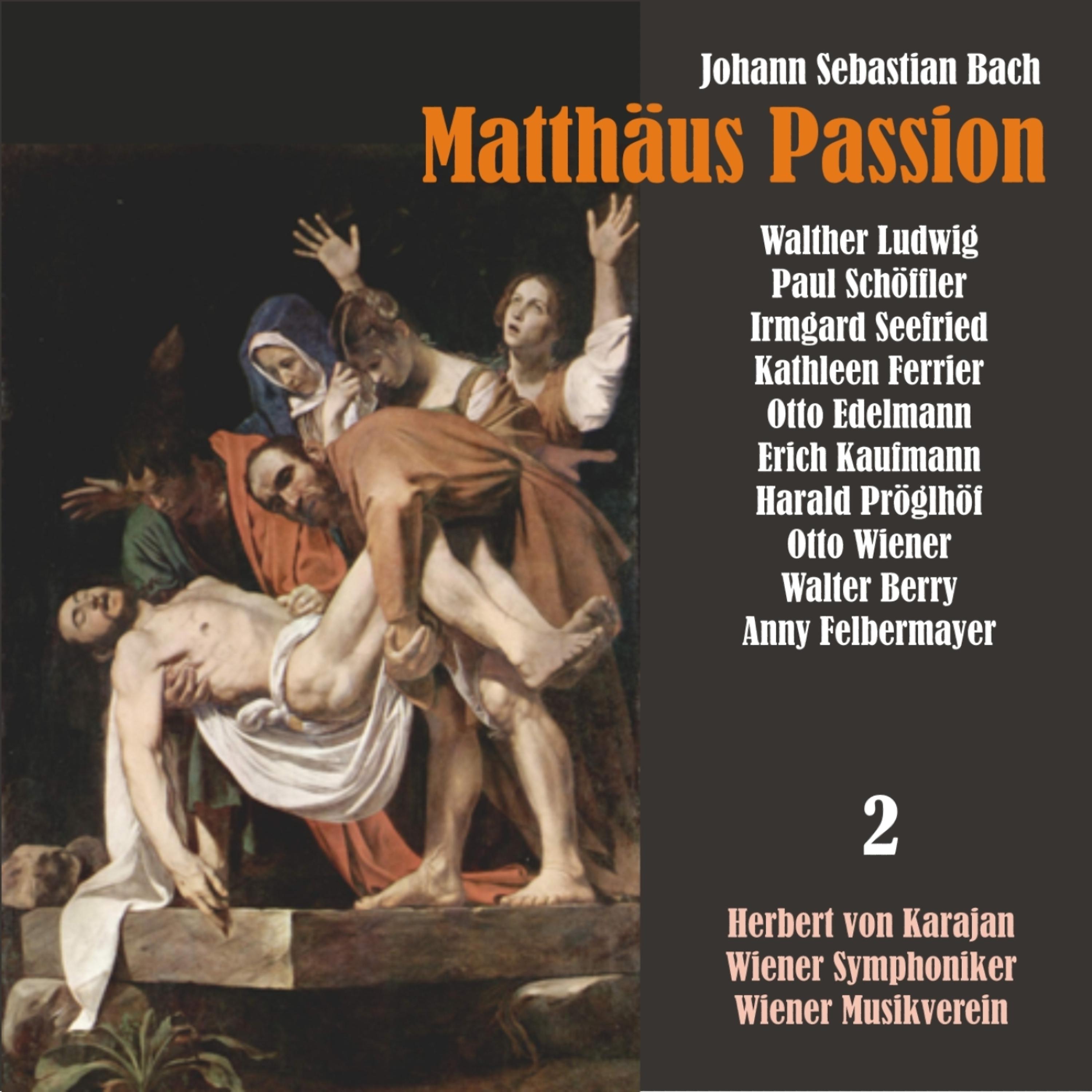 Постер альбома Bach: Matthäus Passion, BWV 244, Vol. 2
