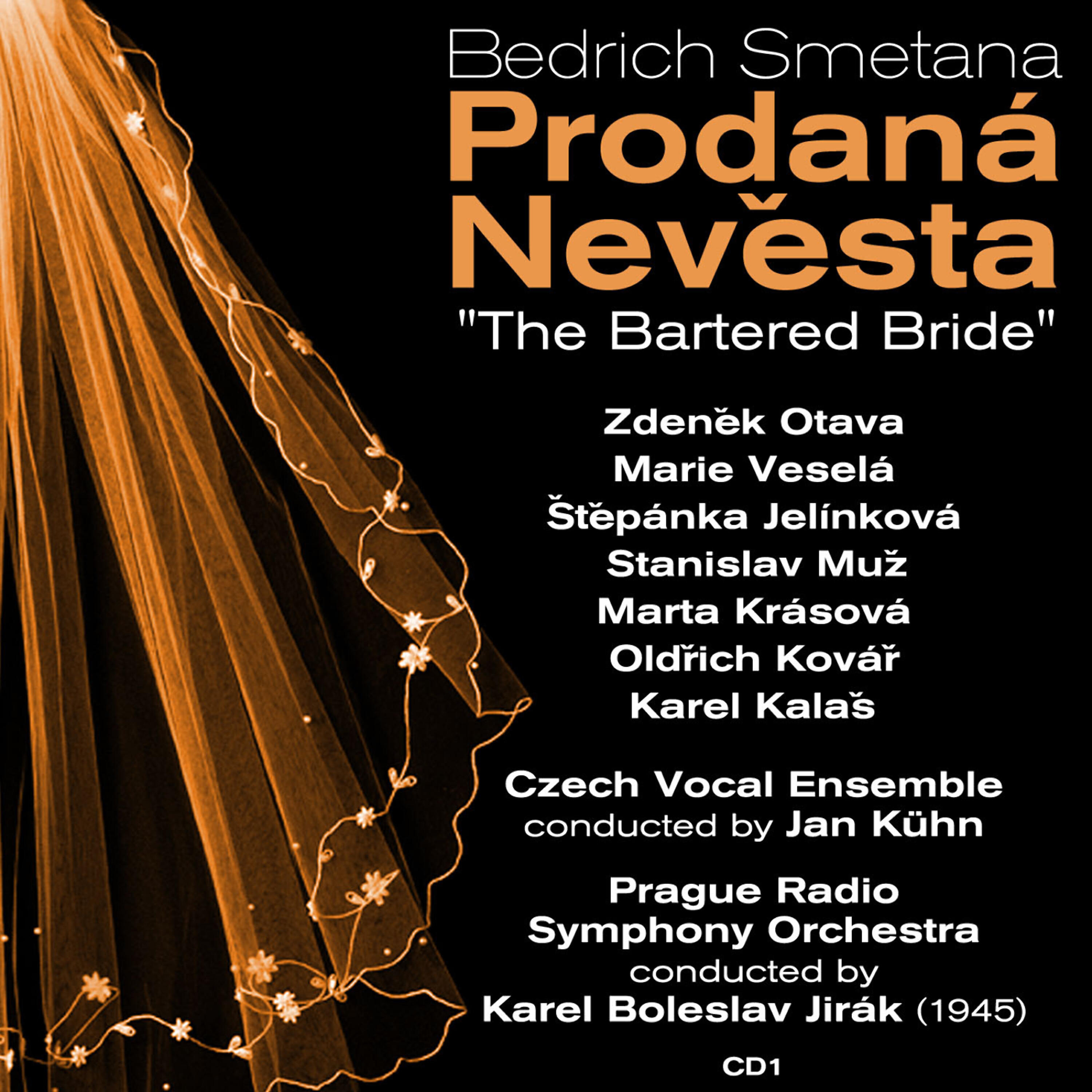 Marta Krásová - Prodaná Nevěsta: Act I