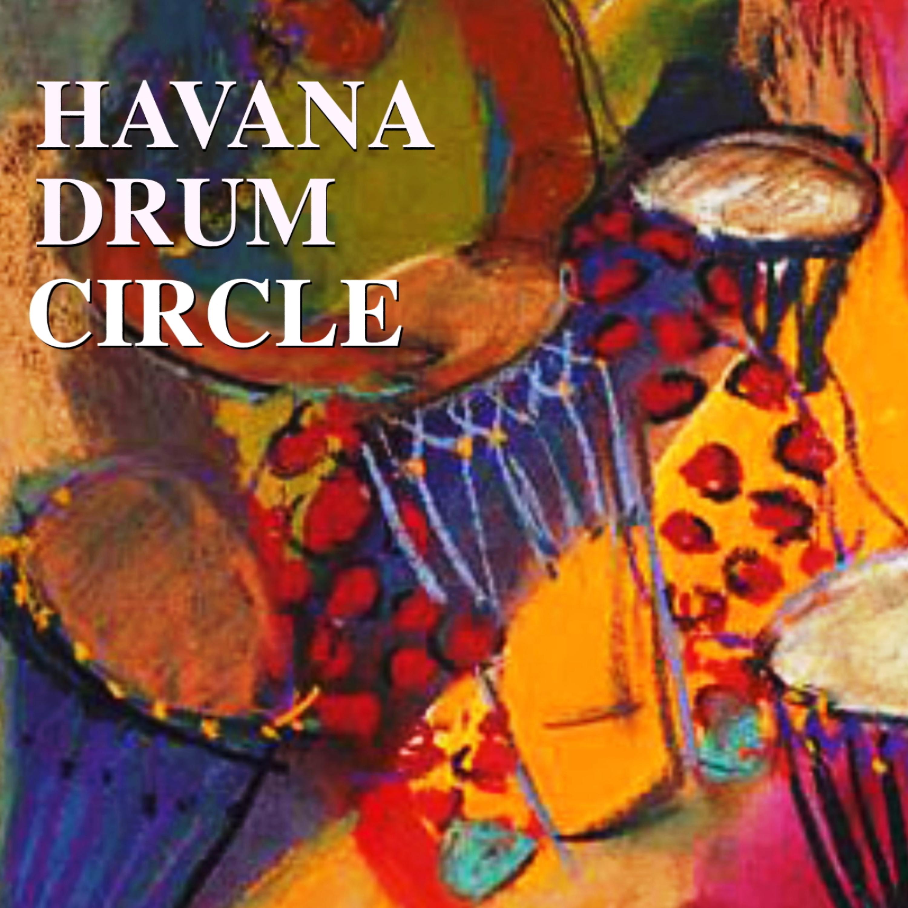Постер альбома Havana Drum Circle