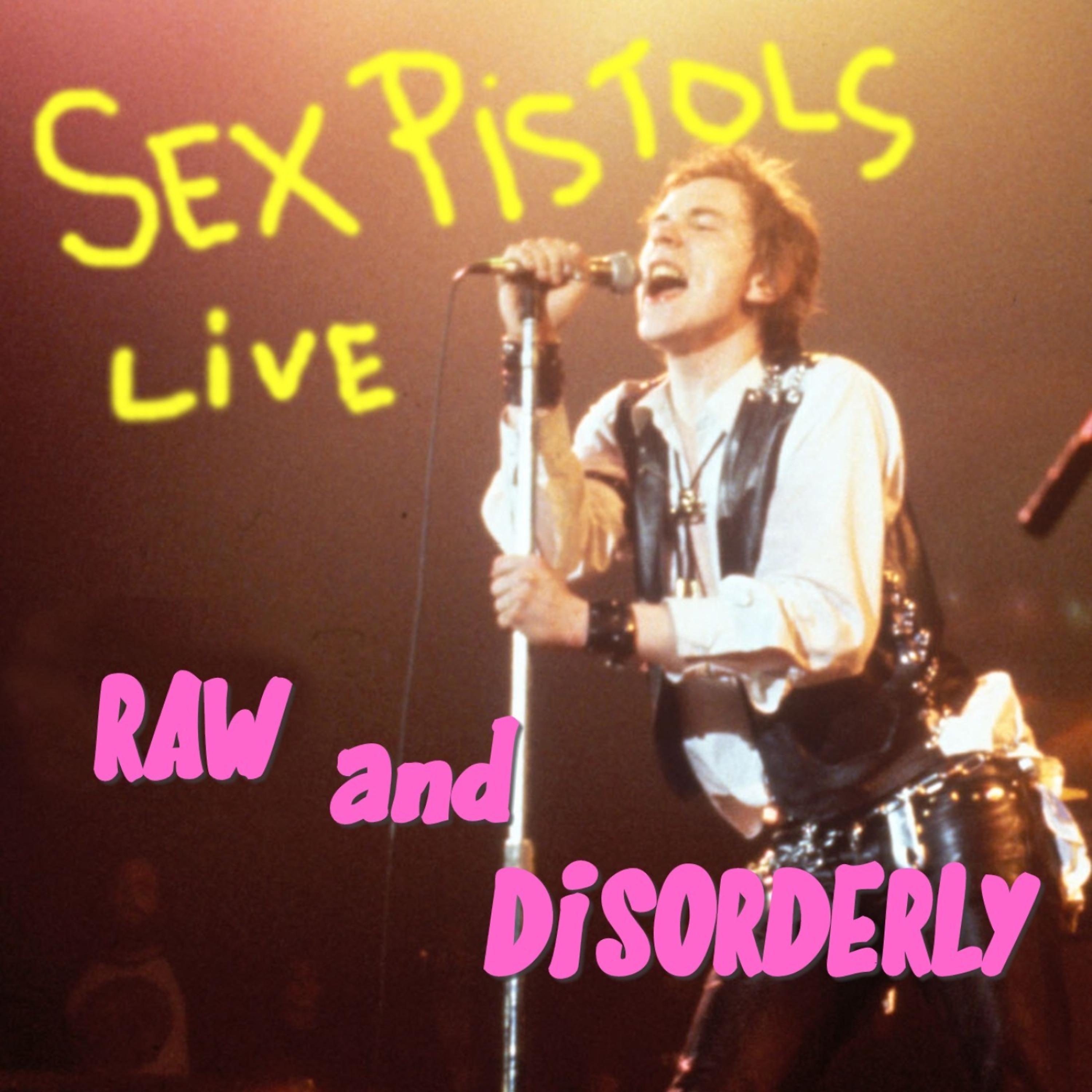 Постер альбома Raw and Disorderly