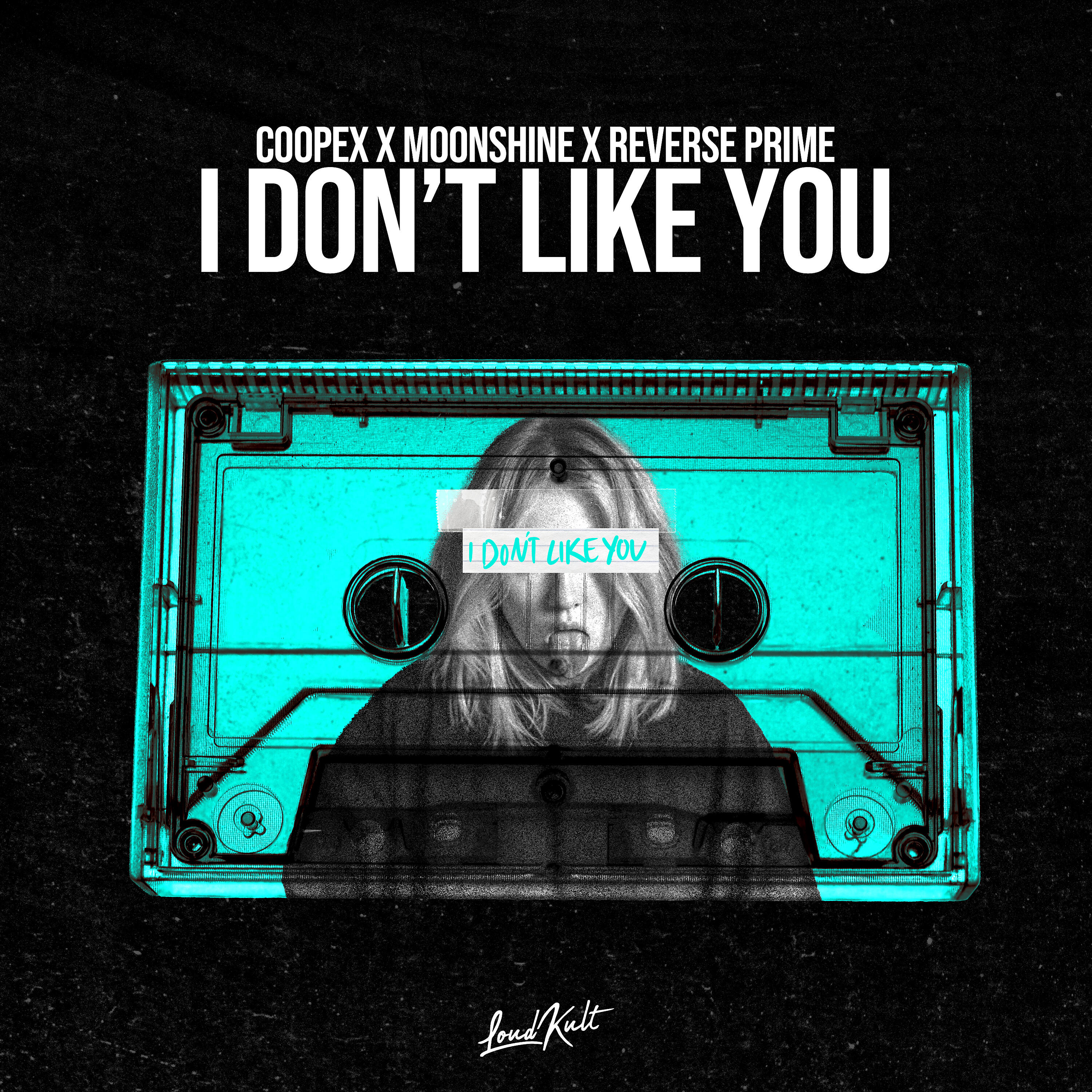 Coopex - I Don't Like You