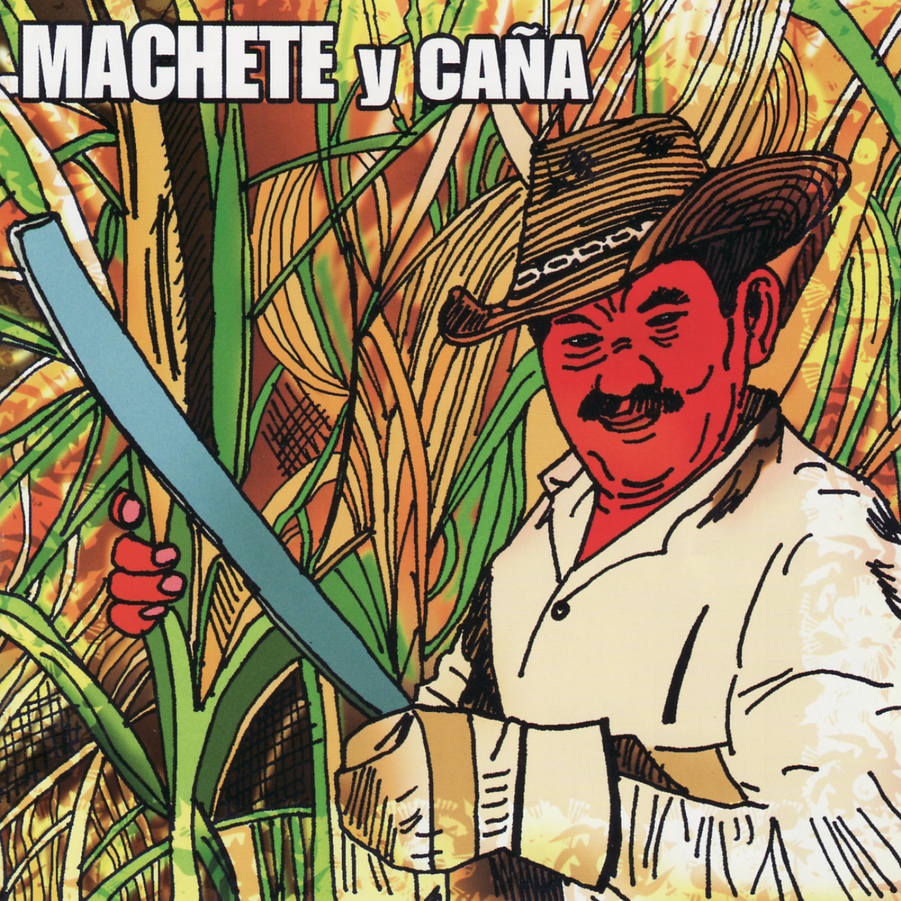 Постер альбома Machete y Caña