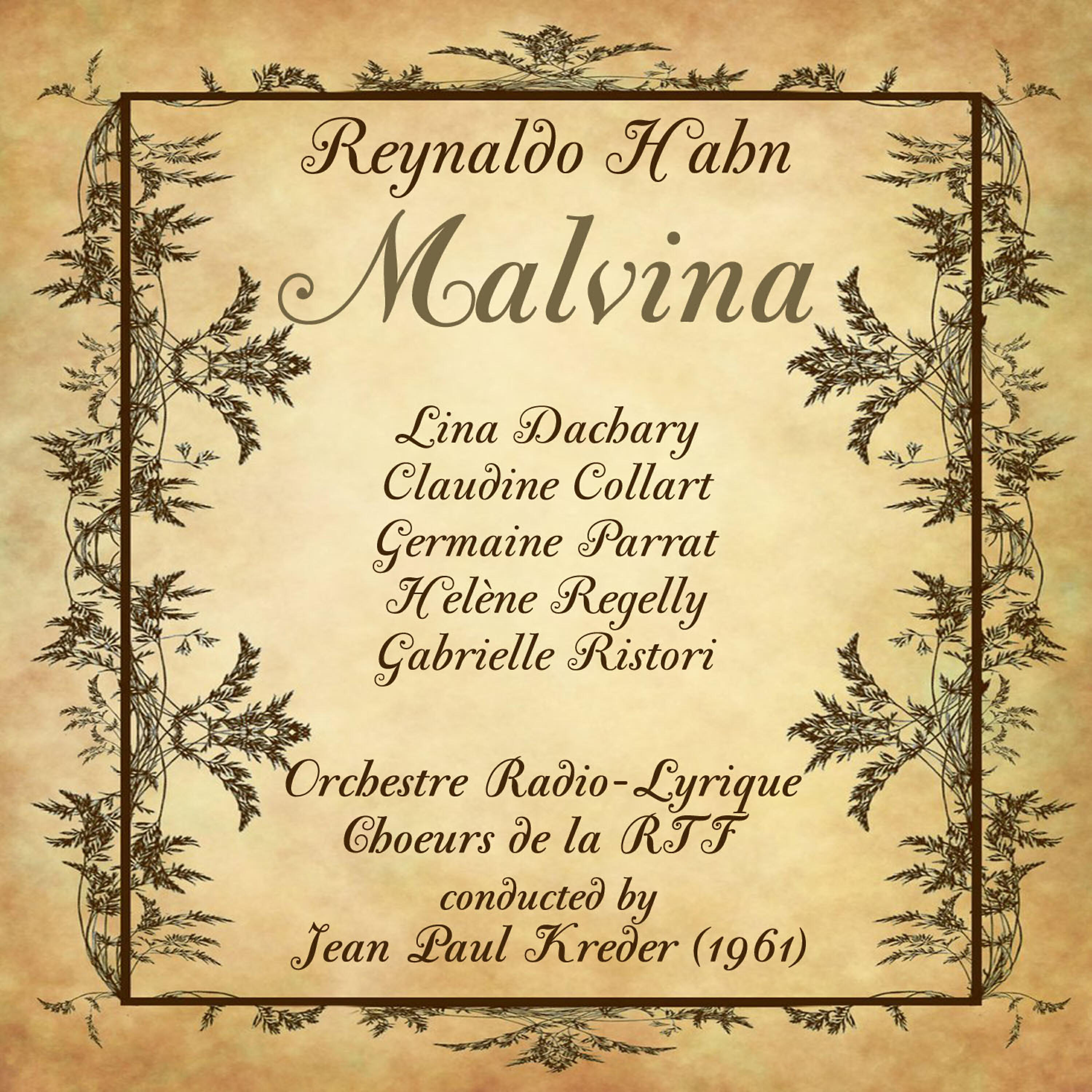 Lina Dachary - Malvina: Act II