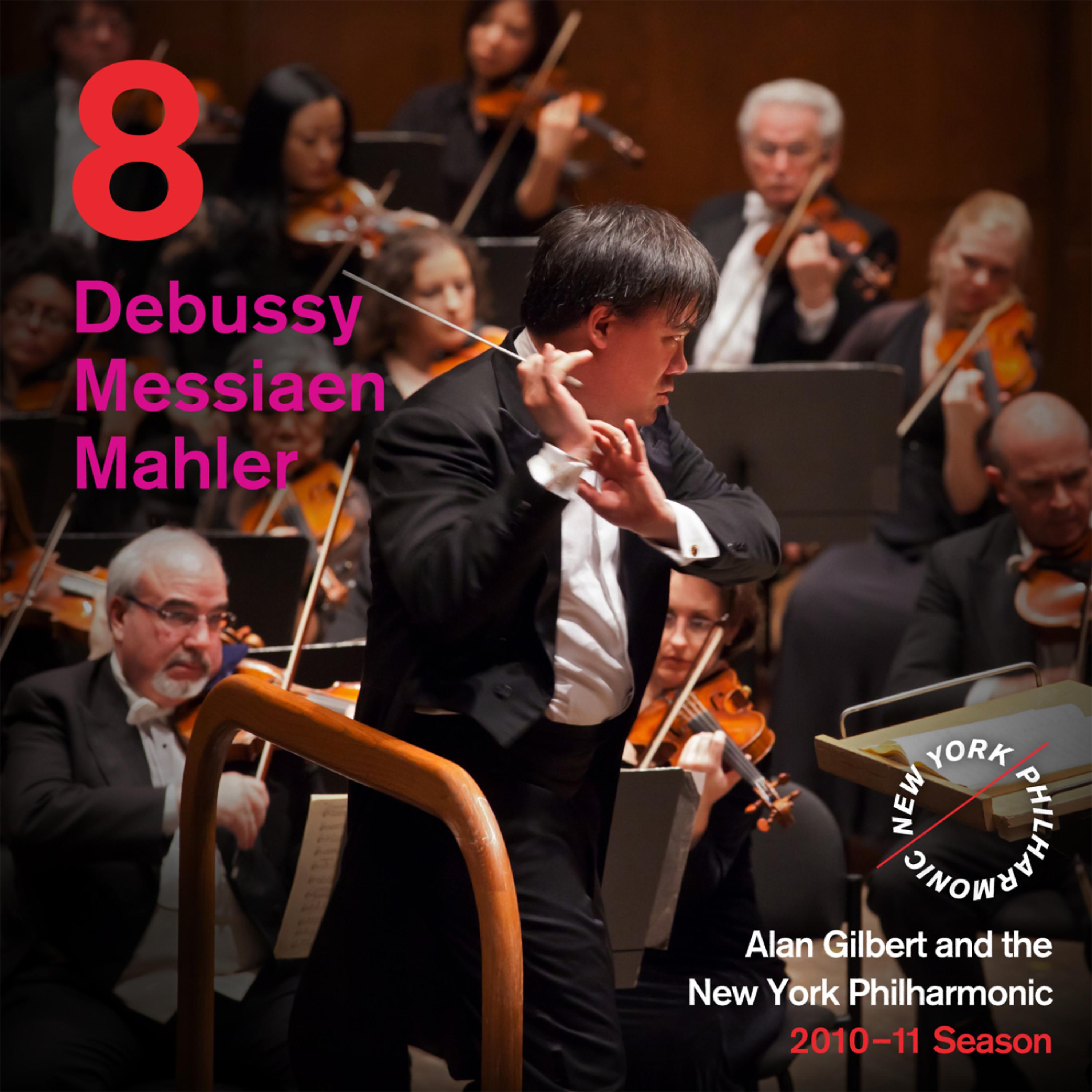 Постер альбома Release 8: Debussy: Pagodes from Estampes, for solo piano - Messiaen: Couleurs de la Cité Céleste - Mahler: Symphony No. 5