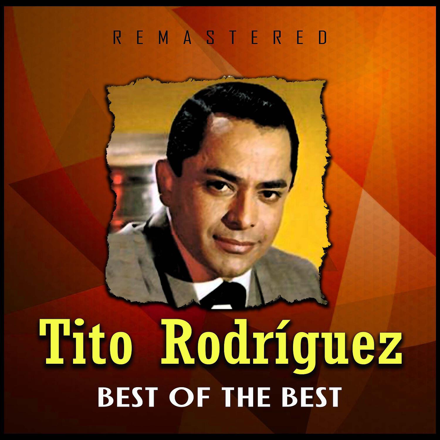 Tito Rodriguez - Oye Mi Guapachá (Remastered)