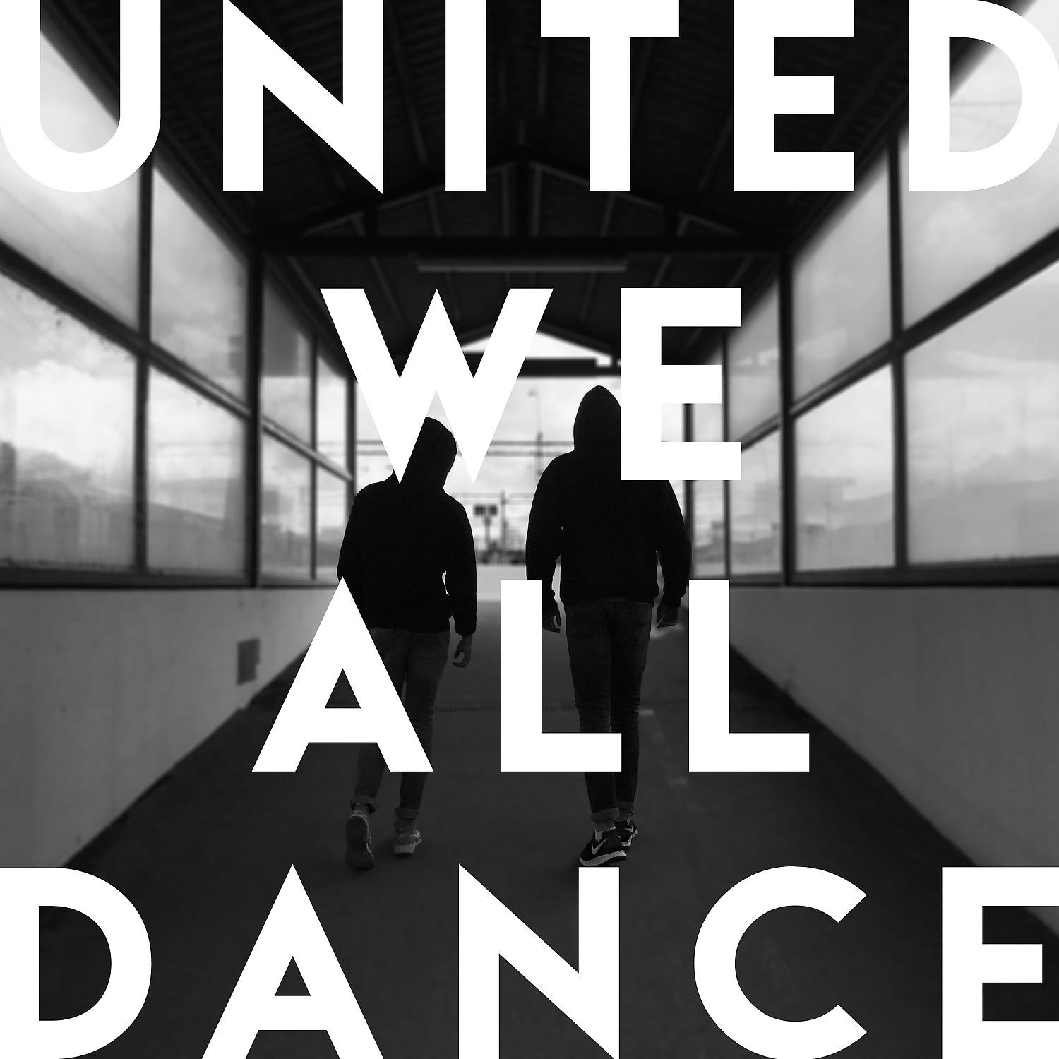 Постер альбома United We All Dance