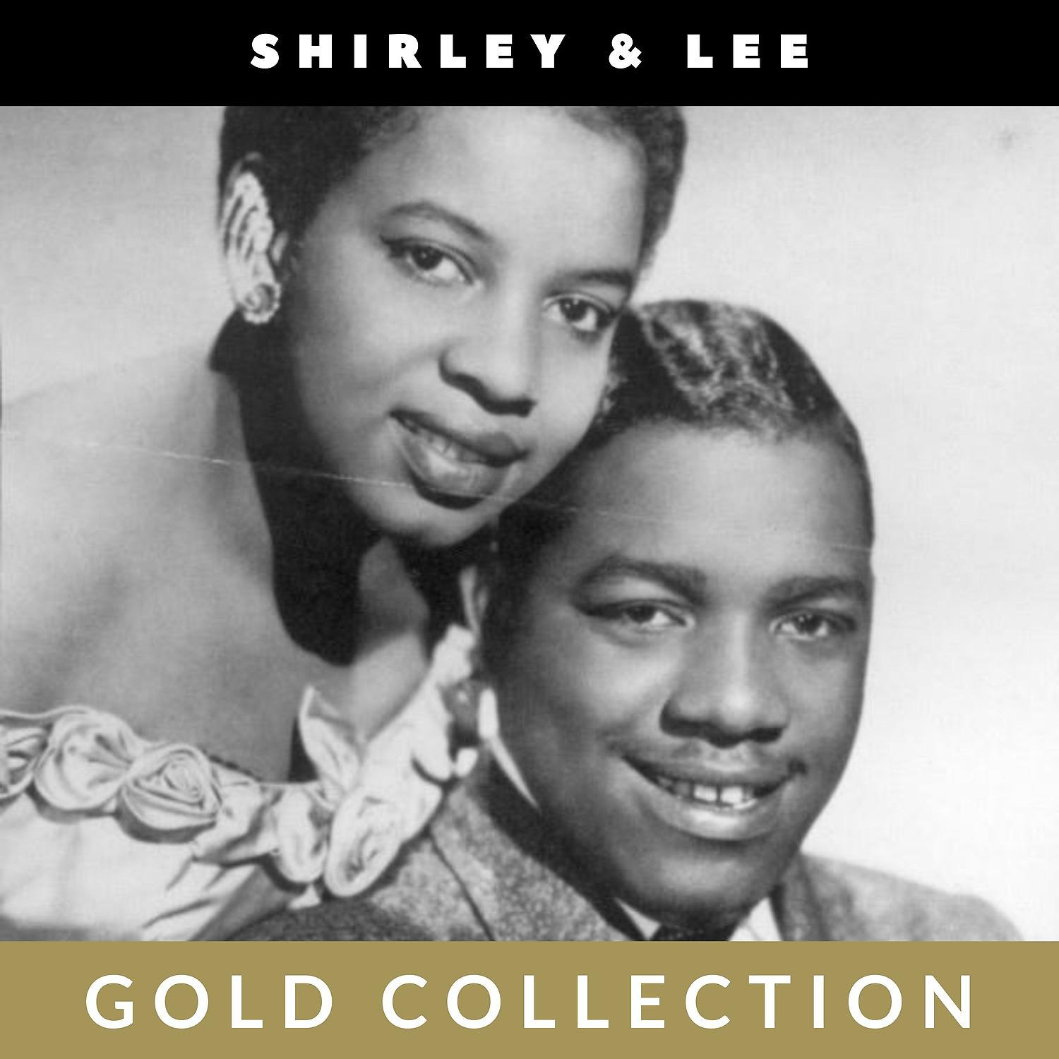Постер альбома Shirley & Lee - Gold Collection