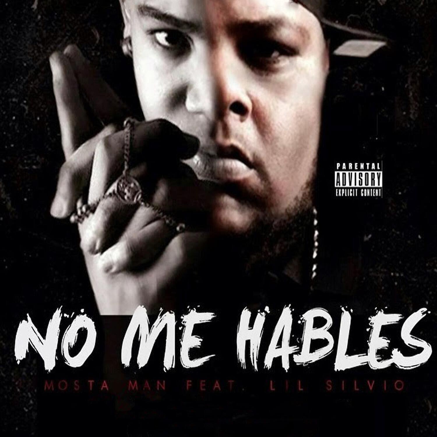 Mosta Man - No Me Hables