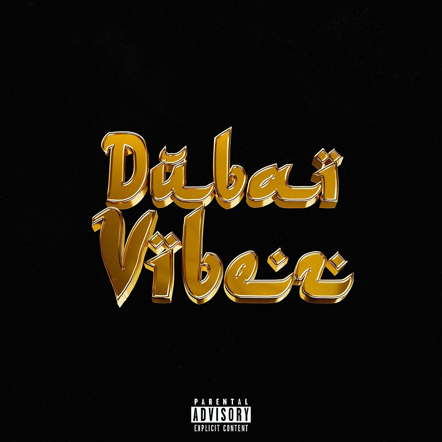 Постер альбома Dubai Vibez