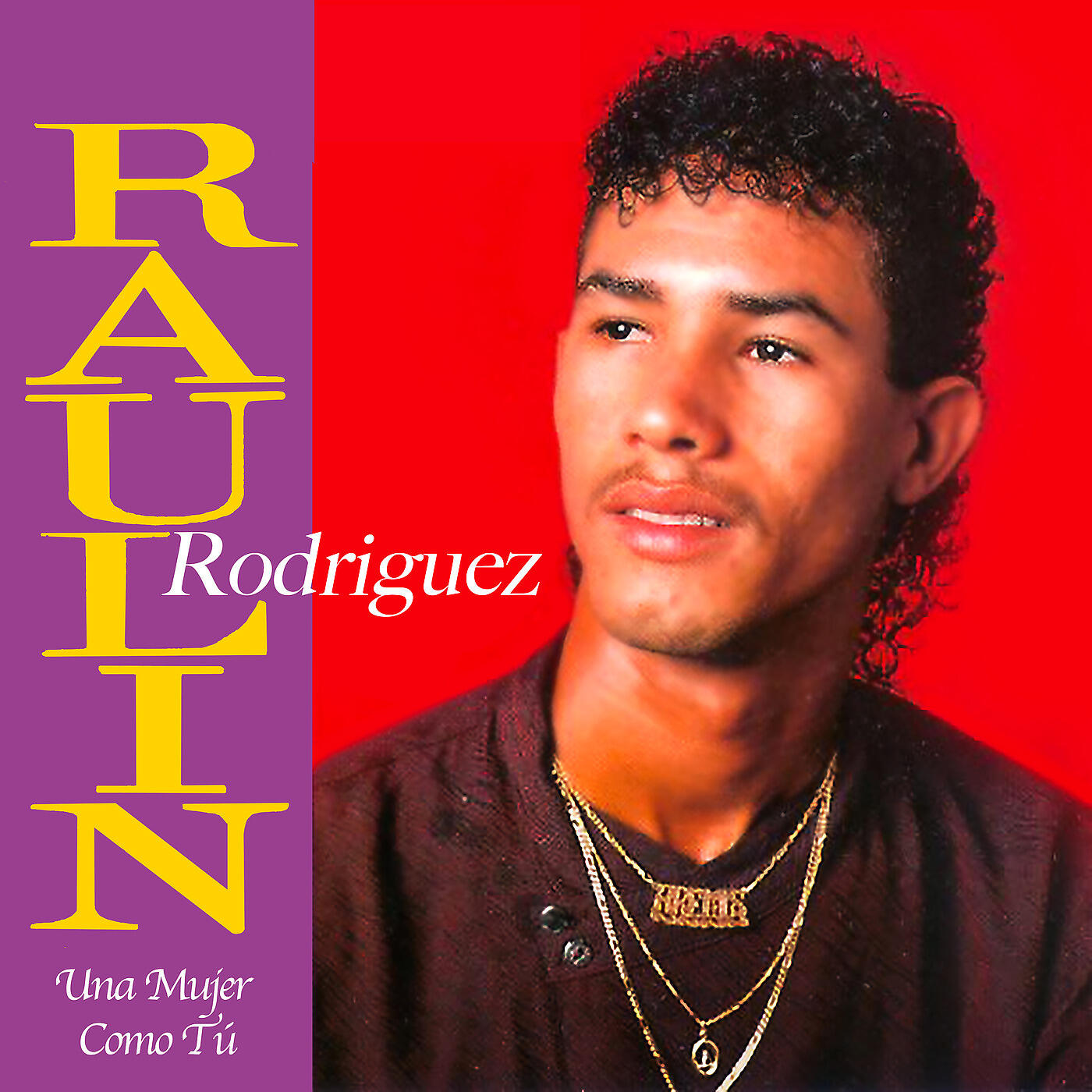 Raulin Rodriguez - Fue Como El Viento