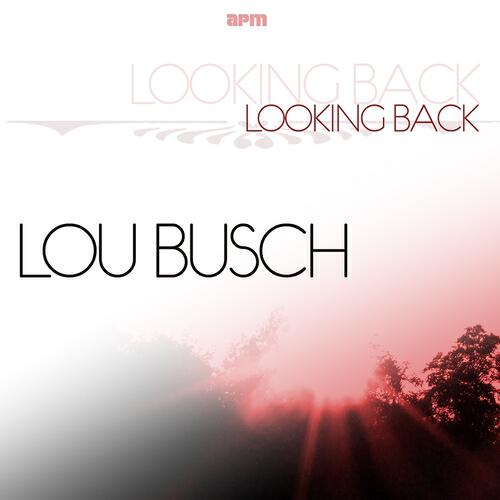 Lou Busch - Good Morning, Mr. Echo