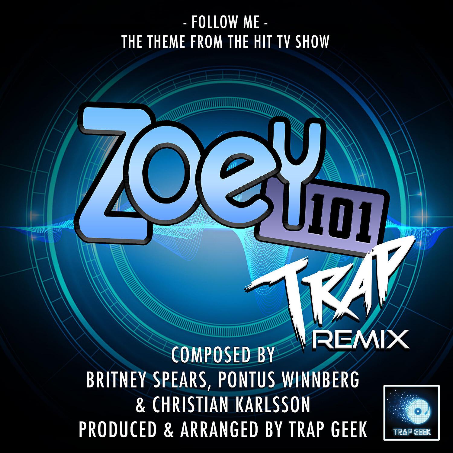 Trap Geek - Follow Me (From 