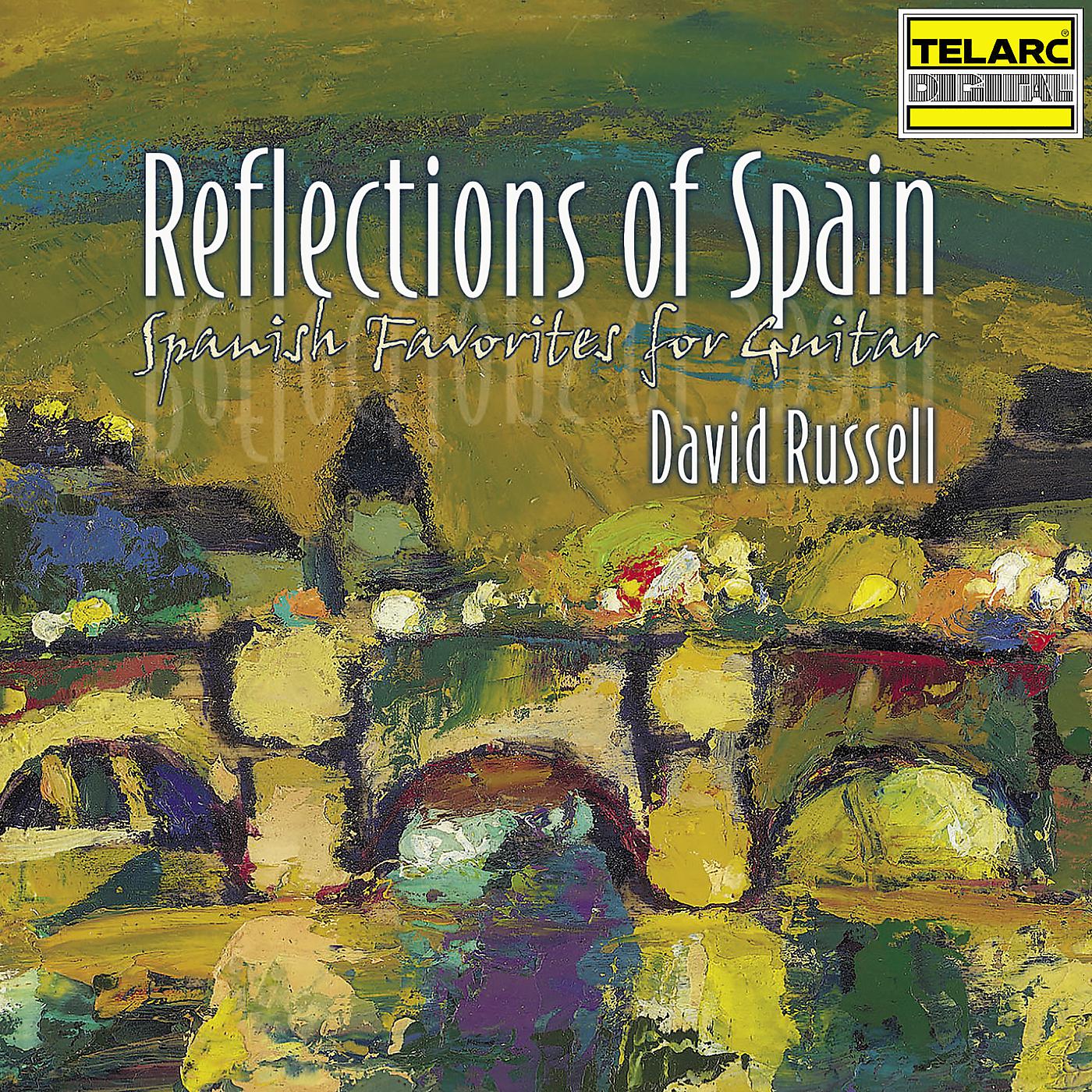 Постер альбома Reflections of Spain: Spanish Favorites for Guitar