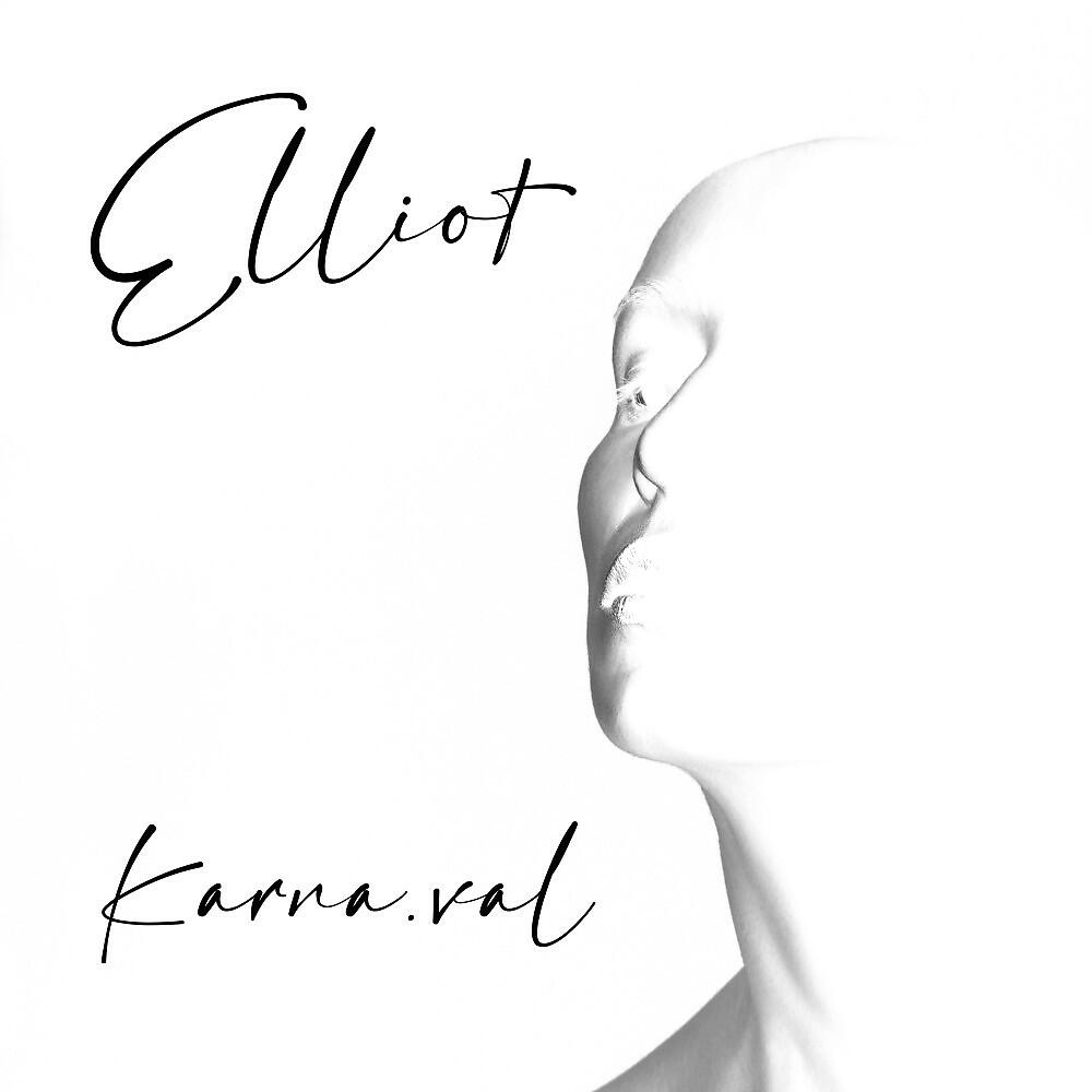 Elliot - Karna.val