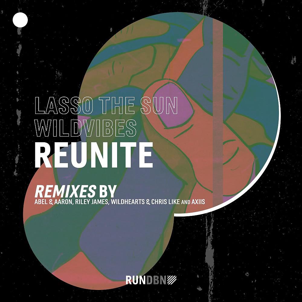 Постер альбома Reunite (Remixes)