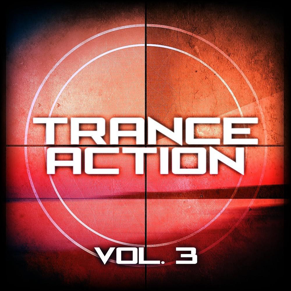 Постер альбома Trance Action, Vol. 3