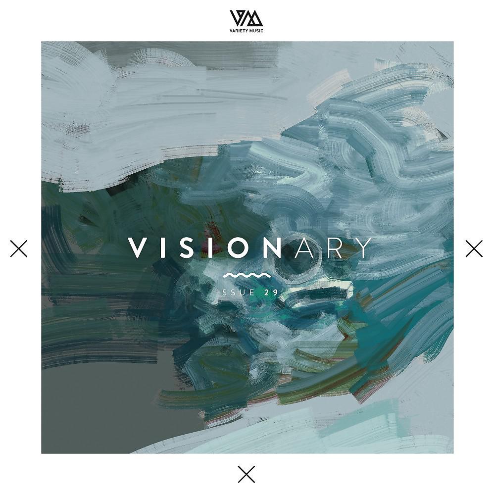Постер альбома Variety Music Pres. Visionary Issue 29