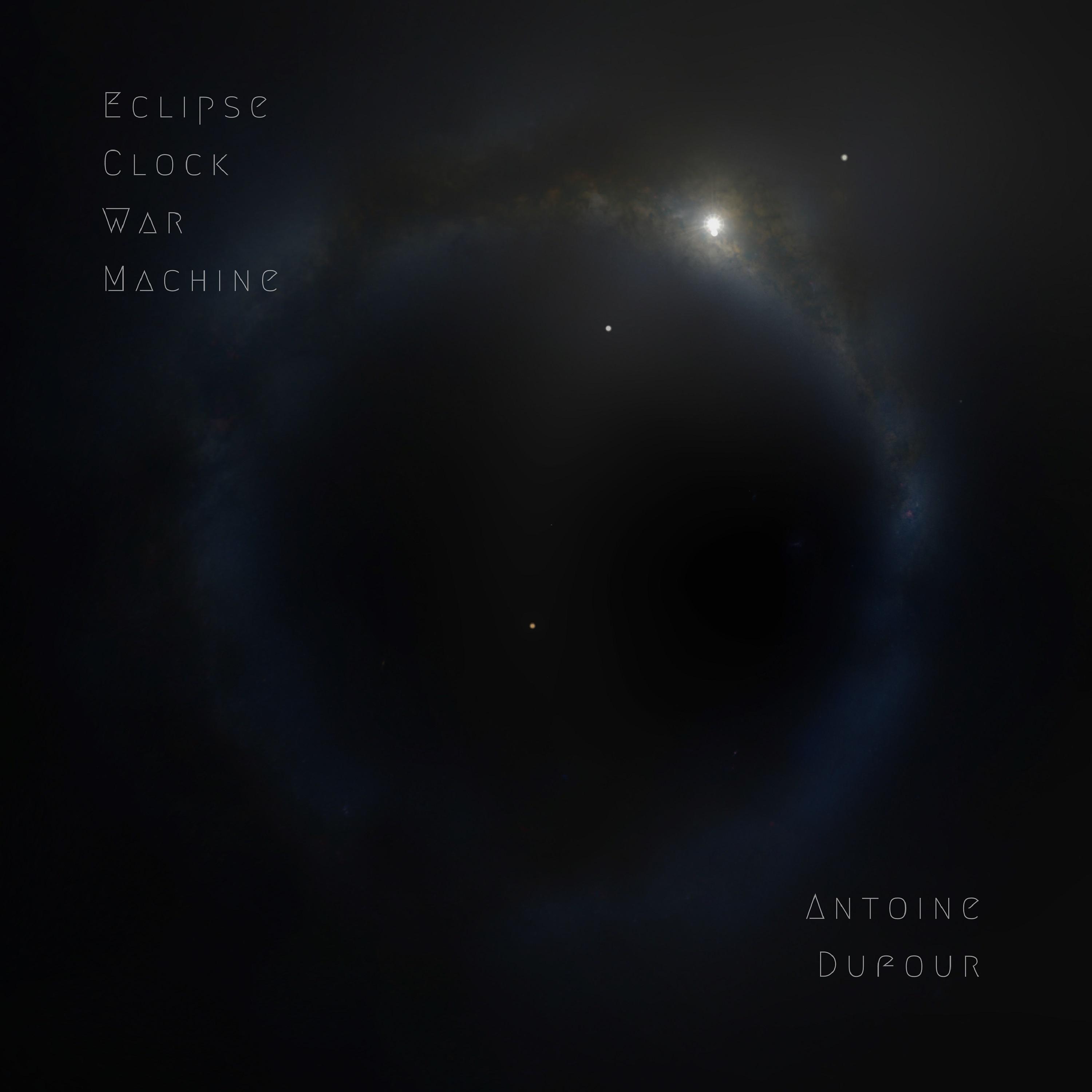 Постер альбома Eclipse Clock War Machine