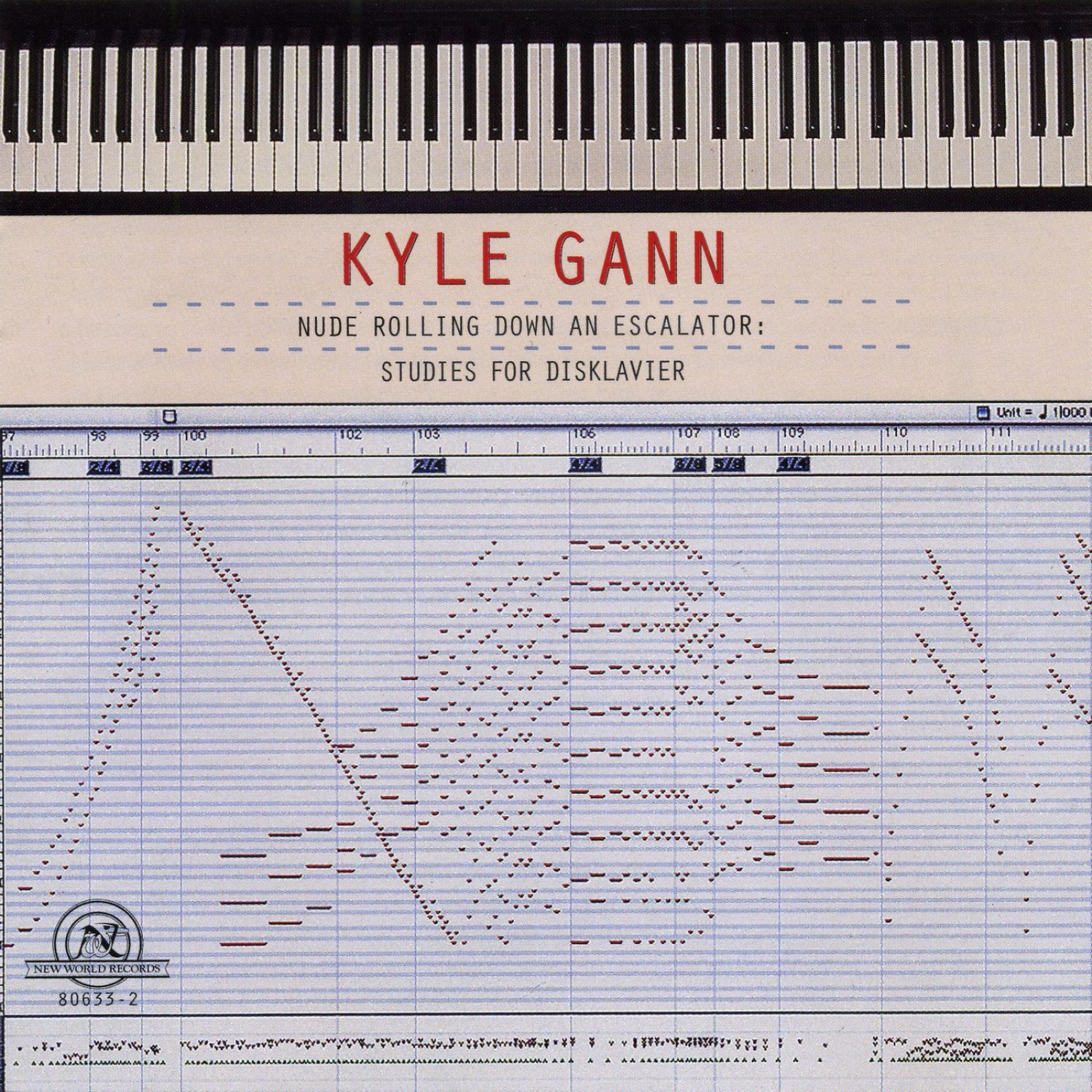 Постер альбома Kyle Gann: Nude Rolling Down an Escalator