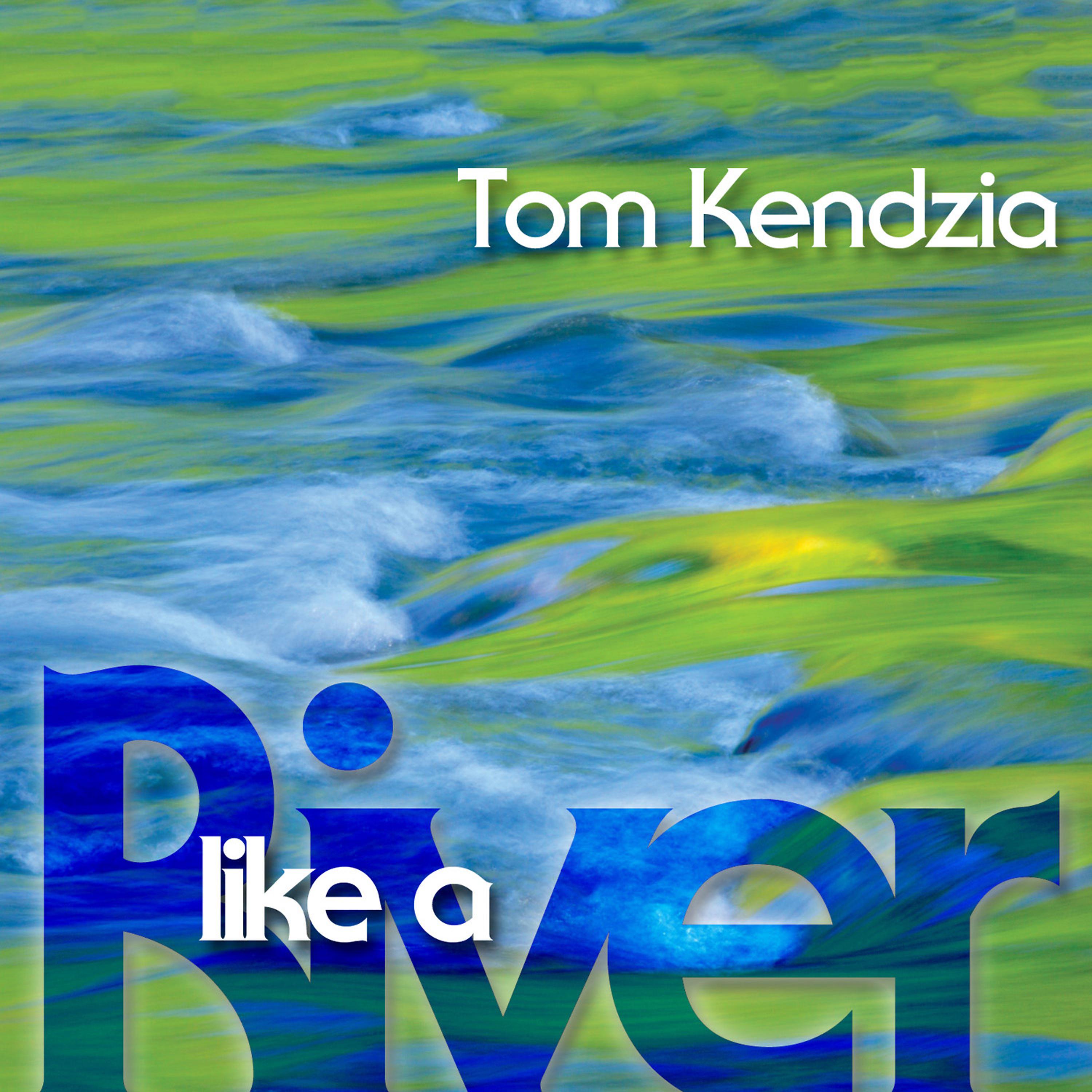Постер альбома Like a River