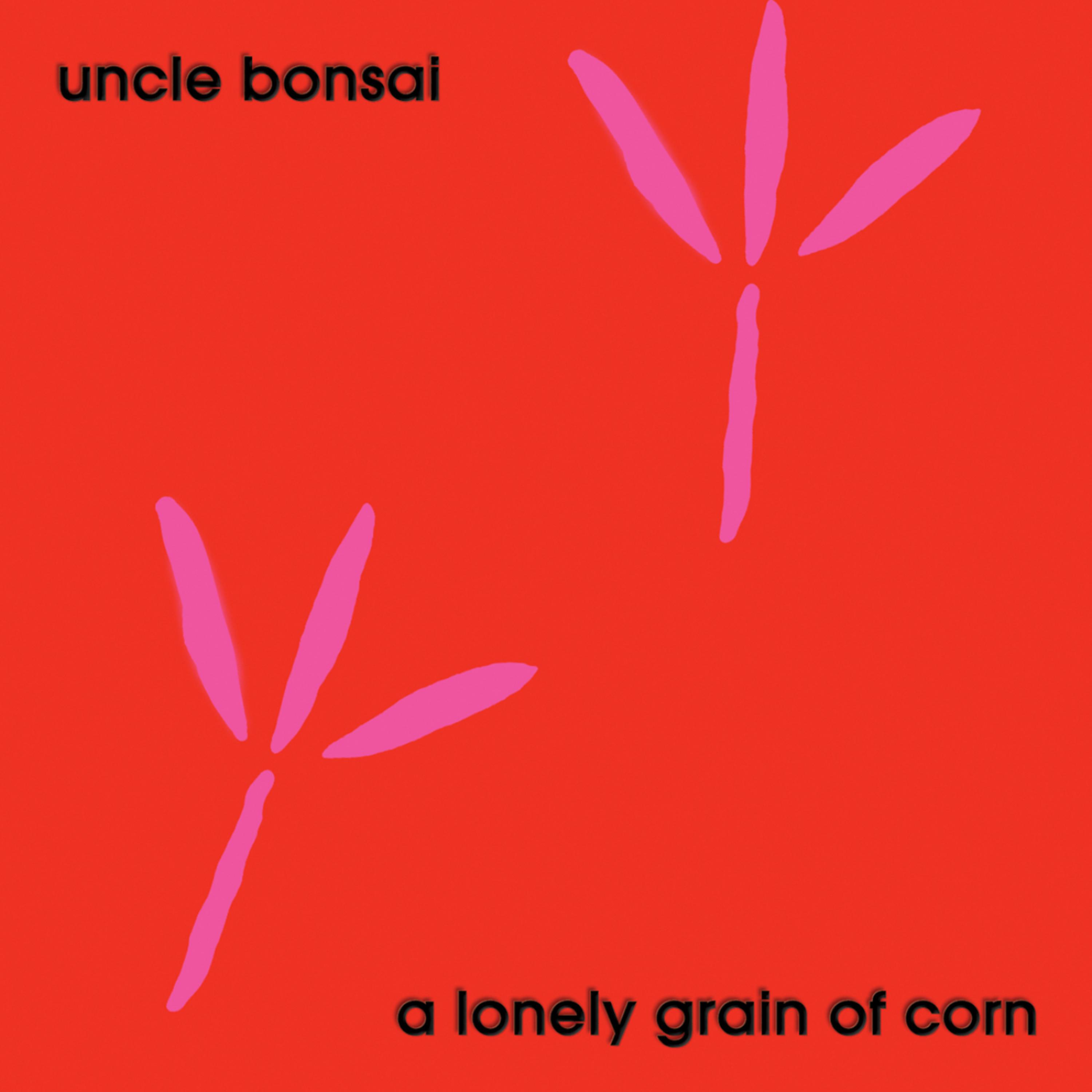 Постер альбома A Lonely Grain of Corn