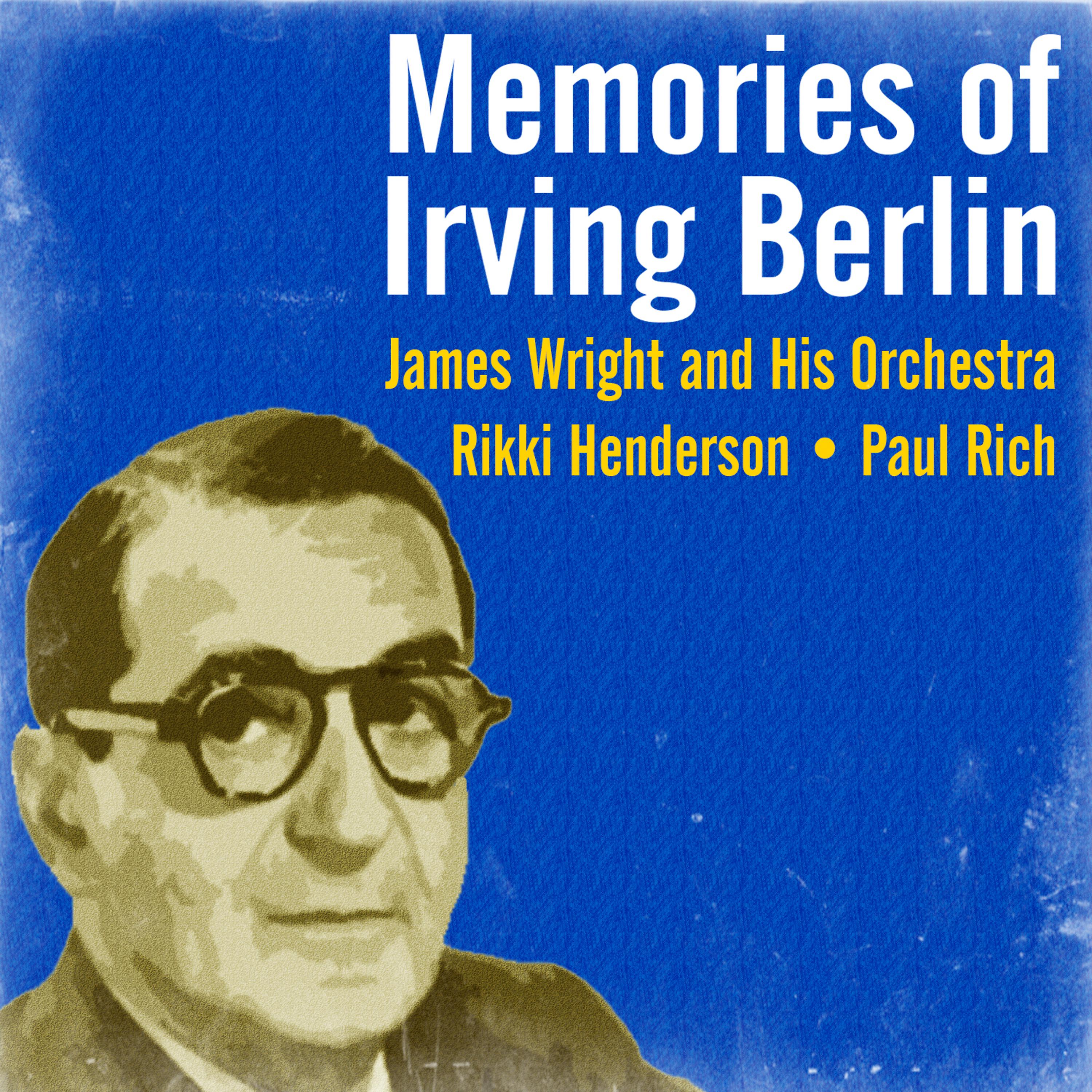Постер альбома Memories of Irving Berlin
