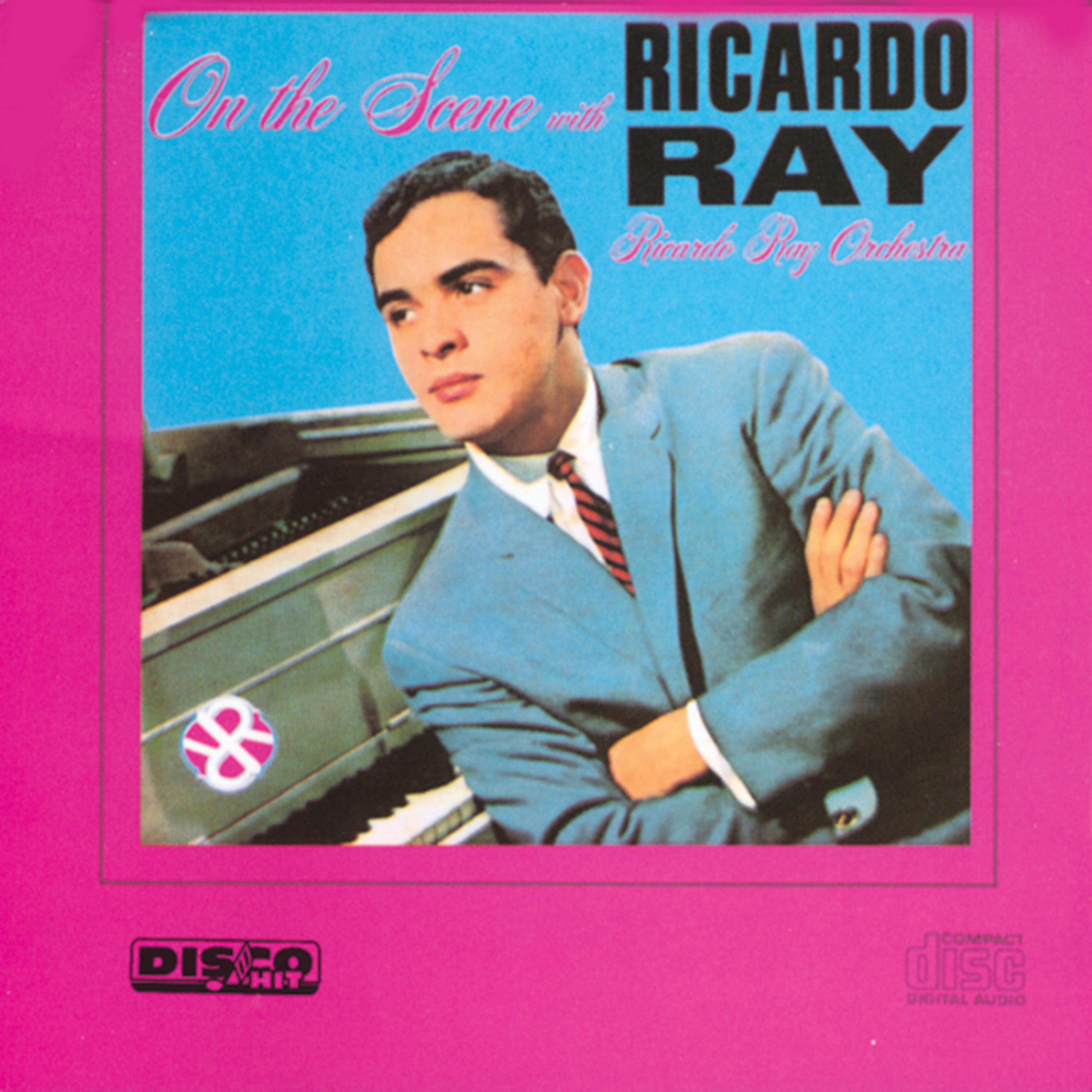 Постер альбома On the Scene with Ricardo Ray