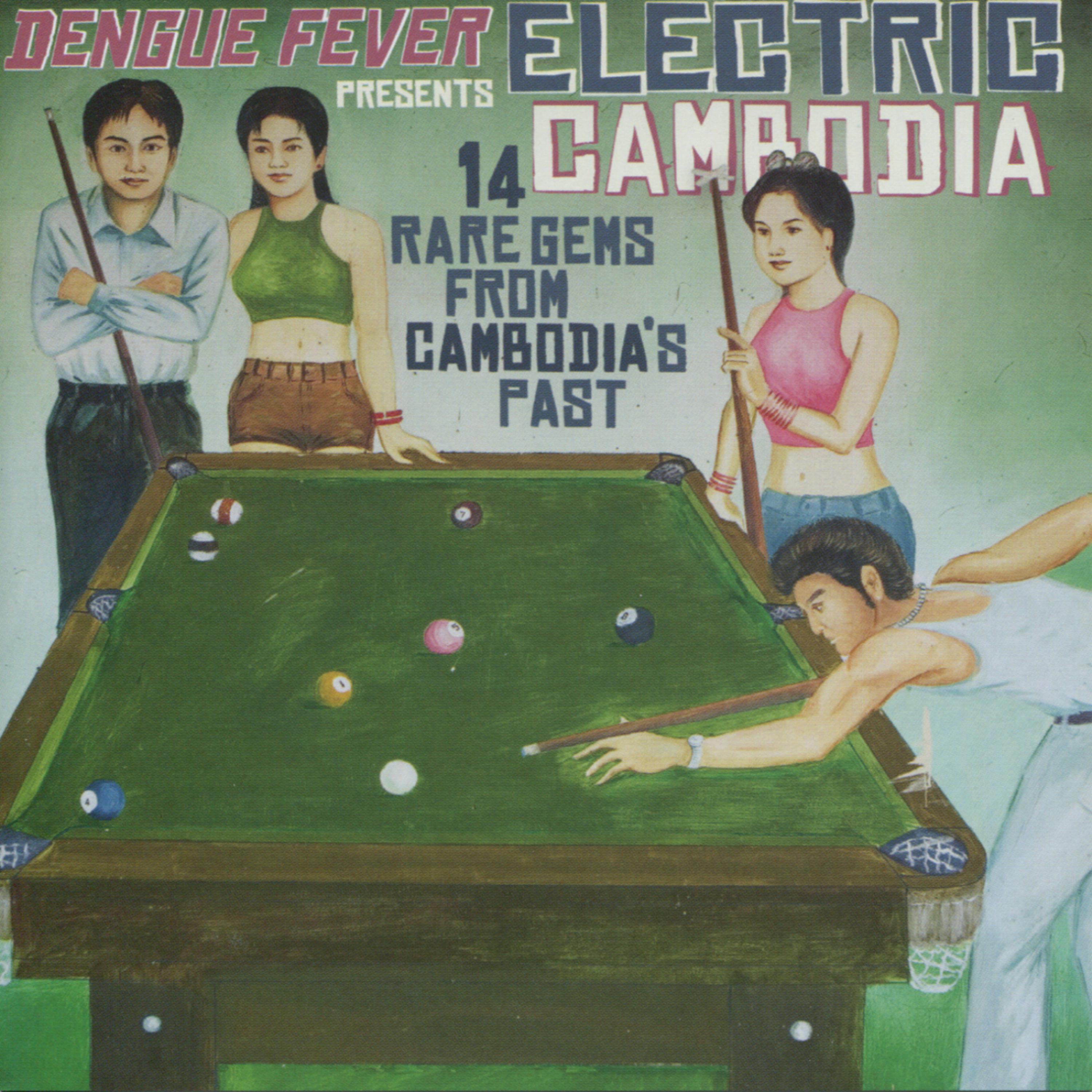 Постер альбома Dengue Fever presents Electric Cambodia