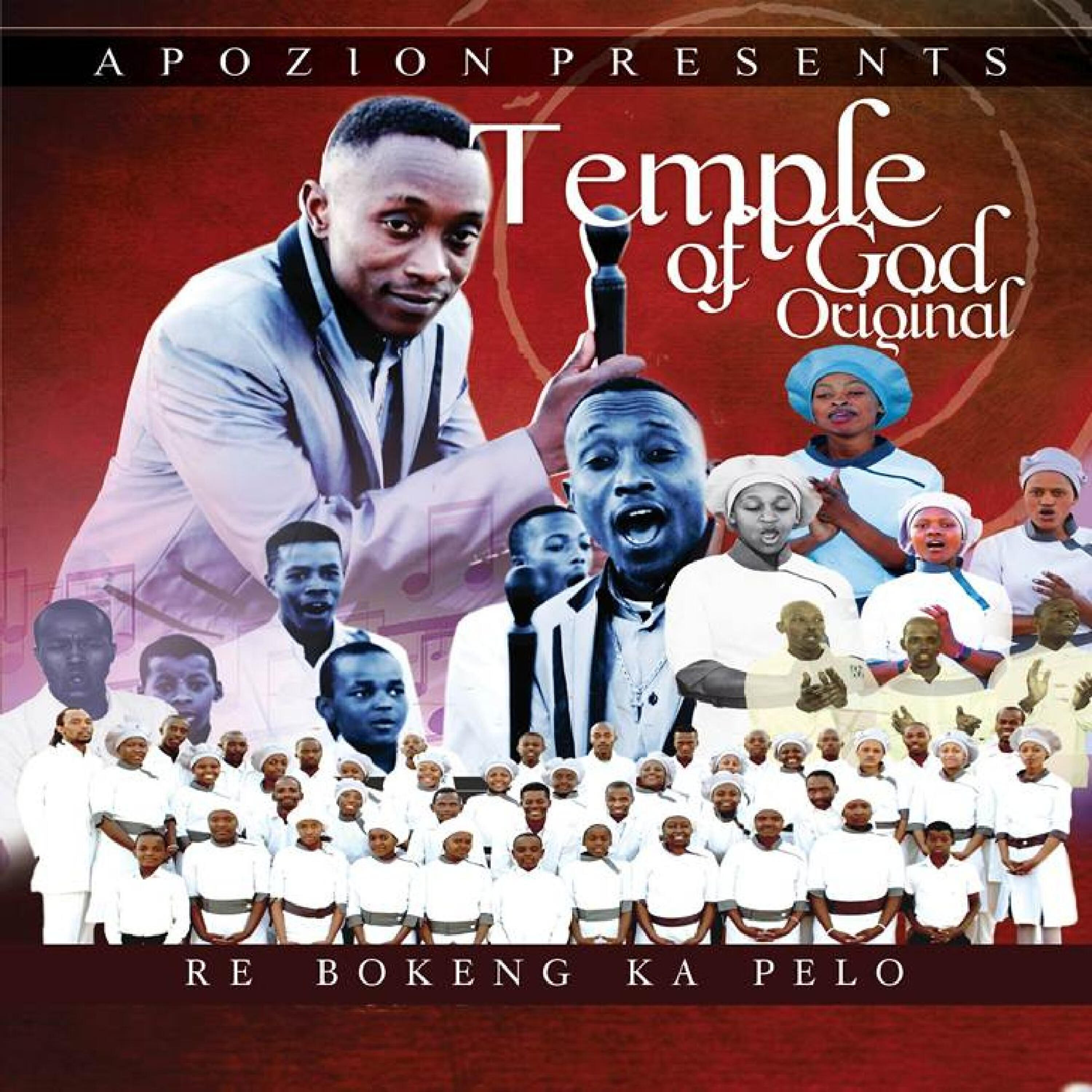 Temple Of God Original - Re Bokeng Ka Pelo