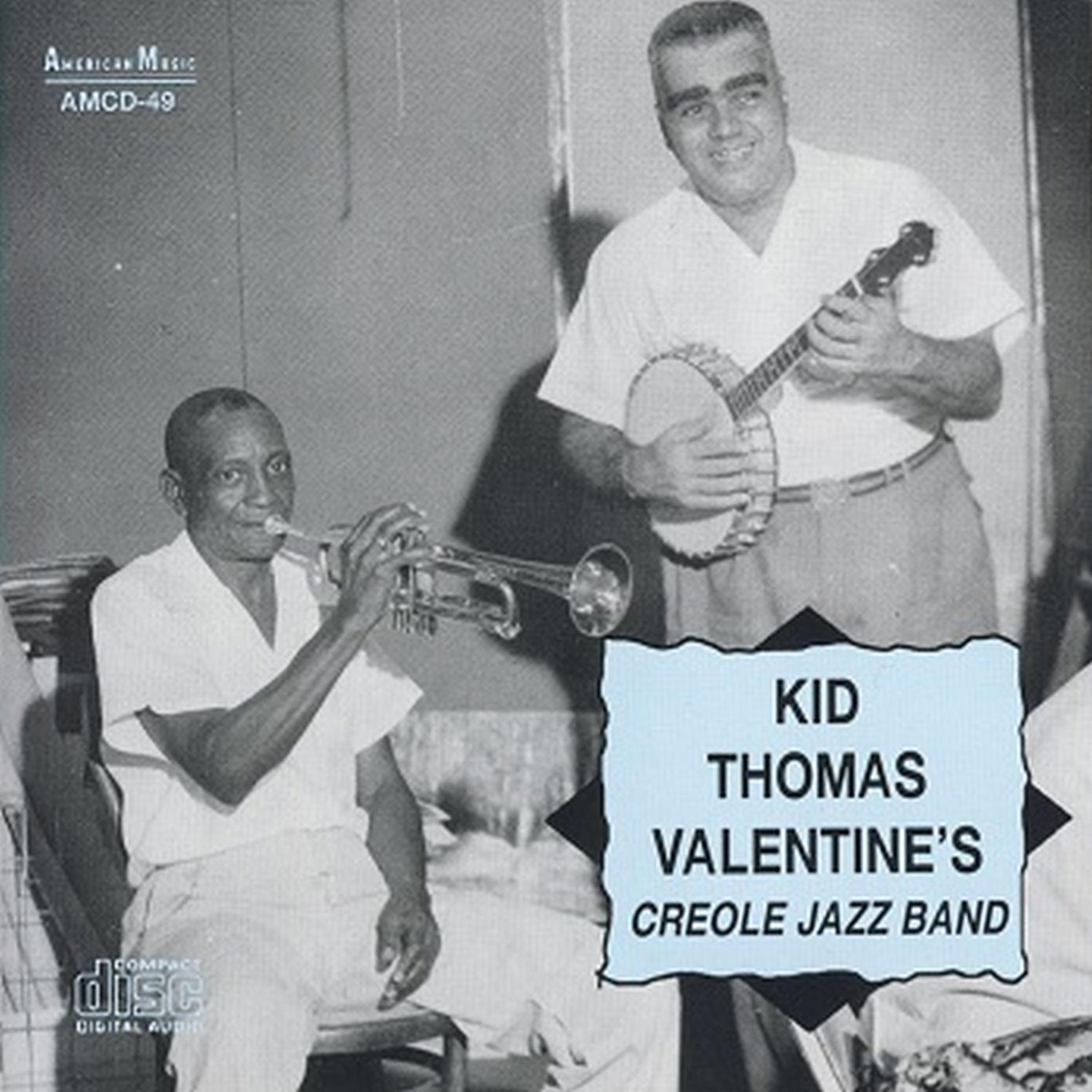 Постер альбома Kid Thomas Valentine's Creole Jazz Band