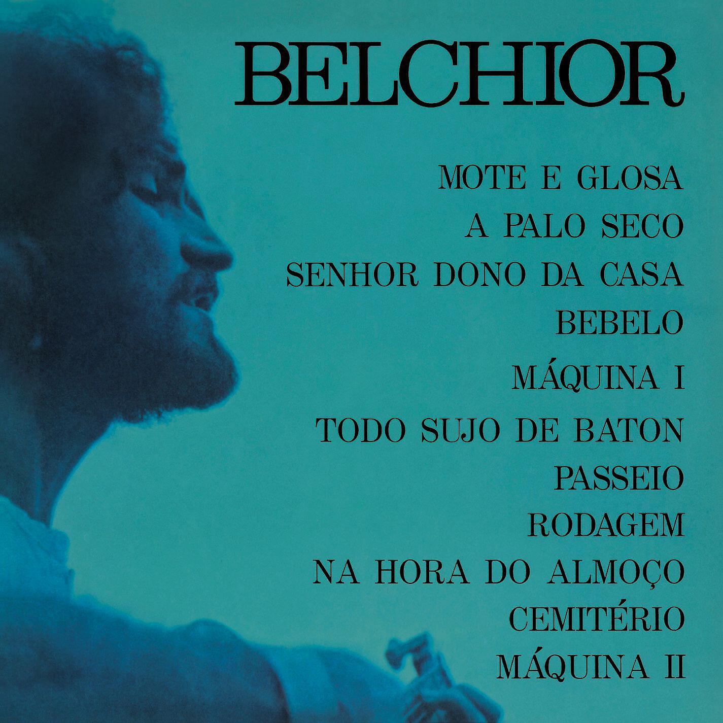 Belchior - A palo seco
