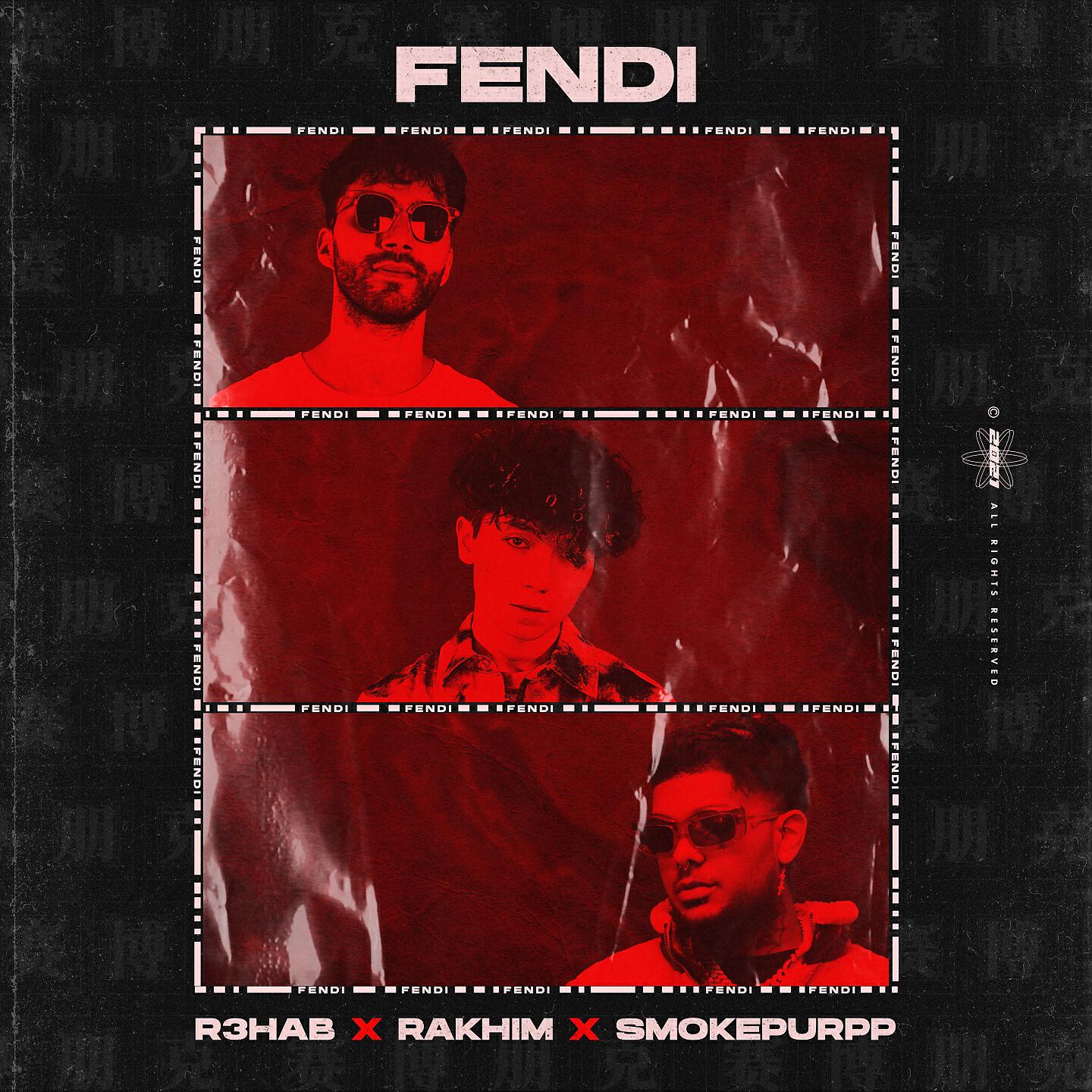 R3HAB - Fendi