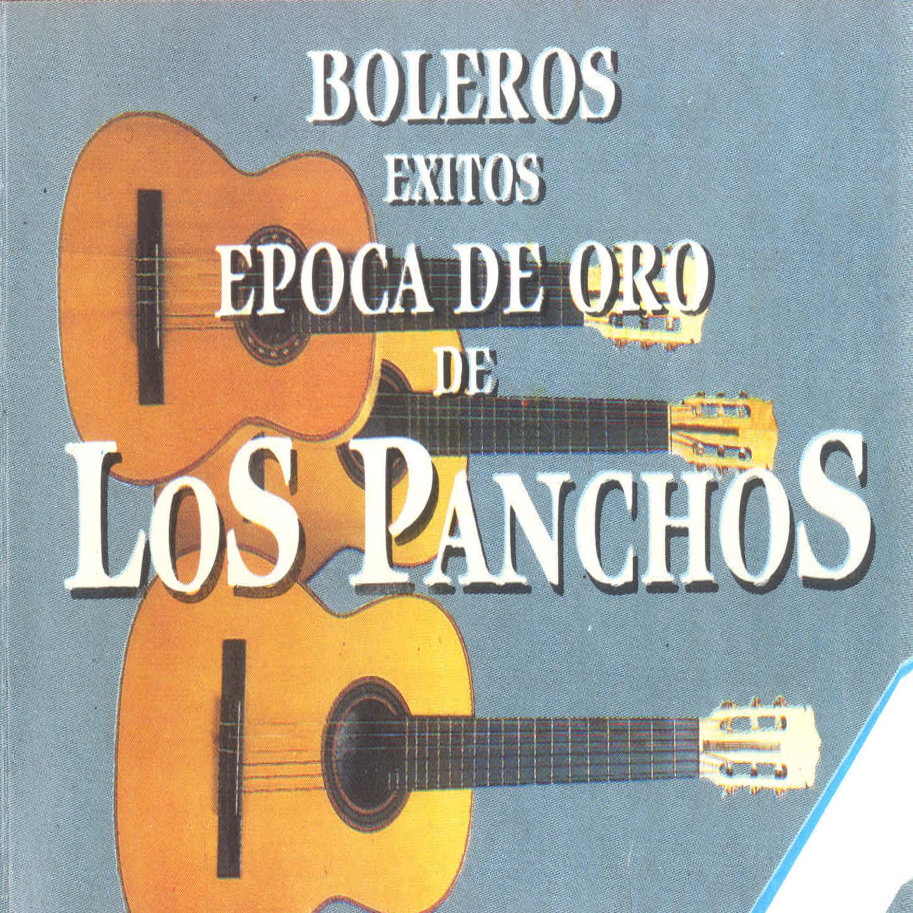 Постер альбома Época de Oro de Los Panchos