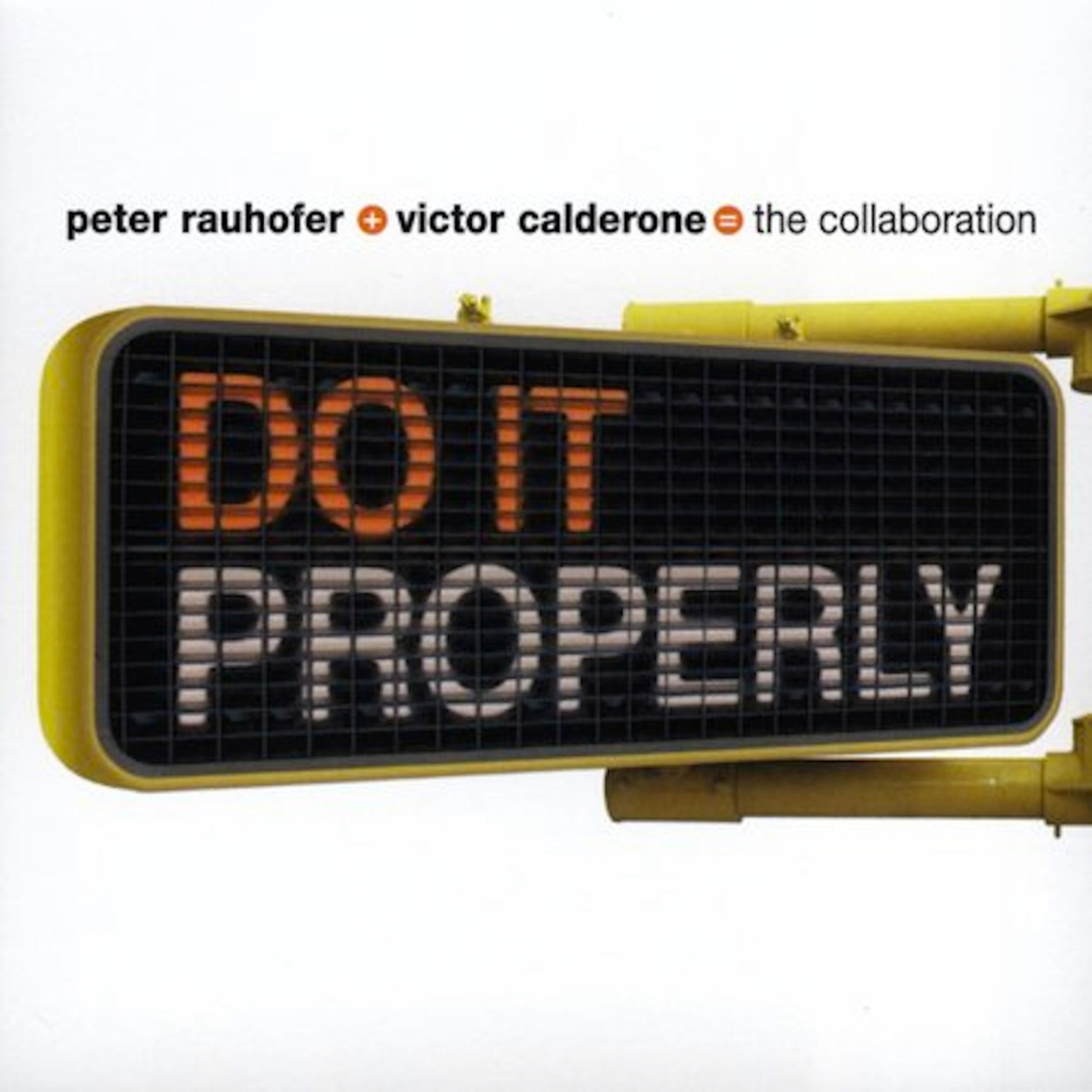 Victor Calderone - Do It Properly (Kobbe 2008 Remix)